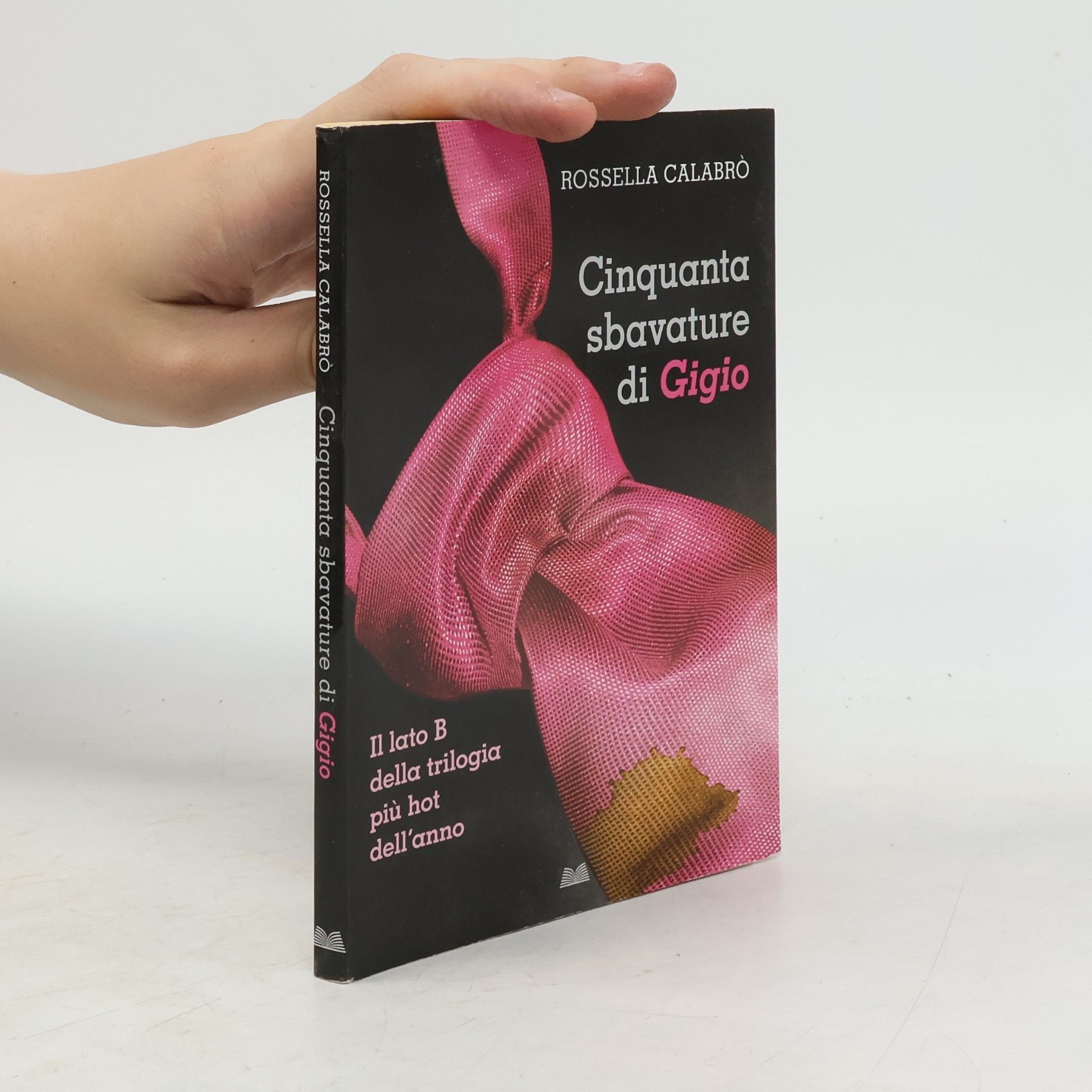 Rossella Calabró Cinquanta sbavature di Gigio