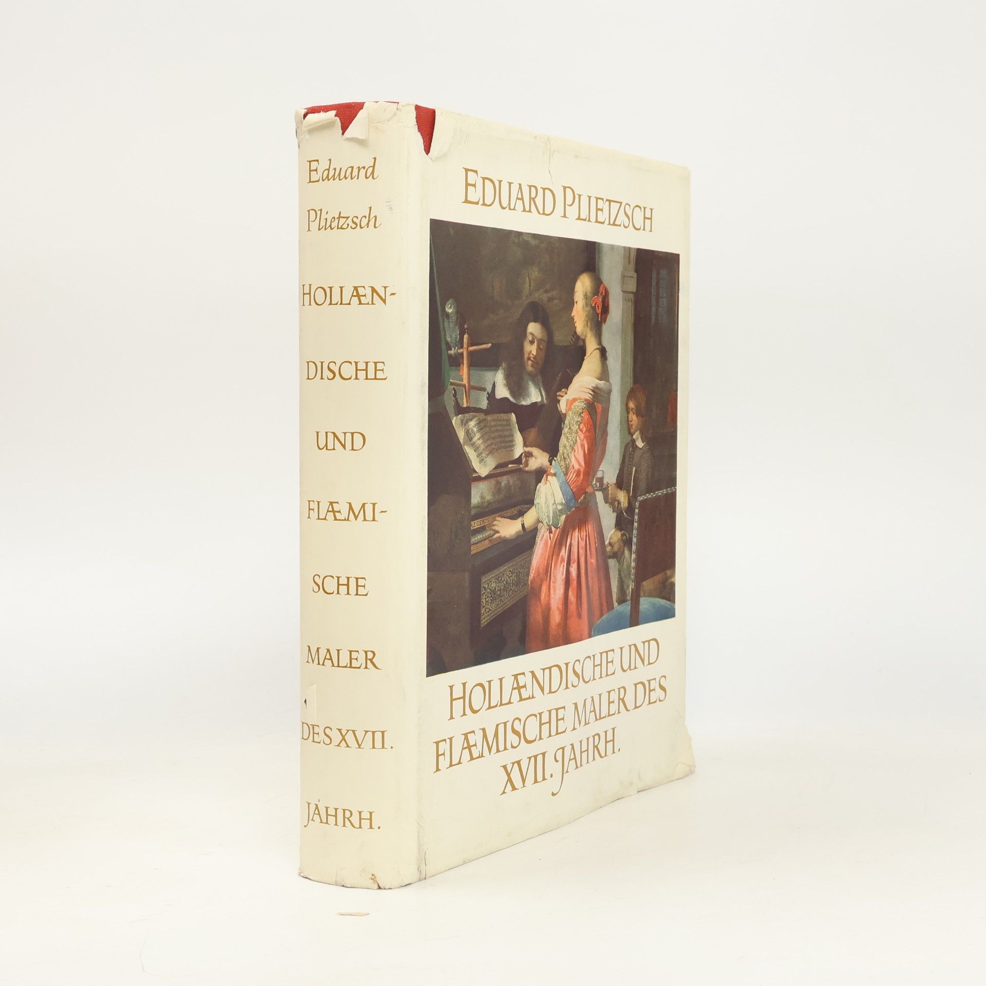 Eduard Plietzsch Hollandische und Flamische Maler des XVII. Jahrhunderts