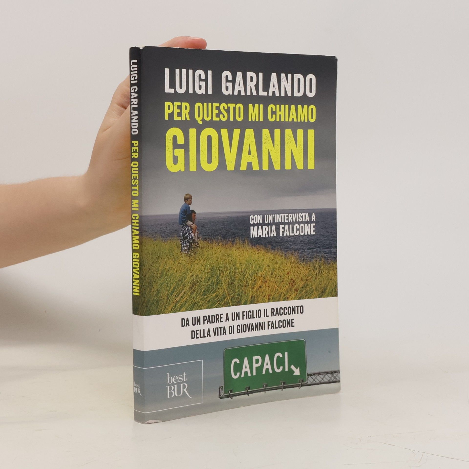 Luigi Garlando Per questo mi chiamo Giovanni