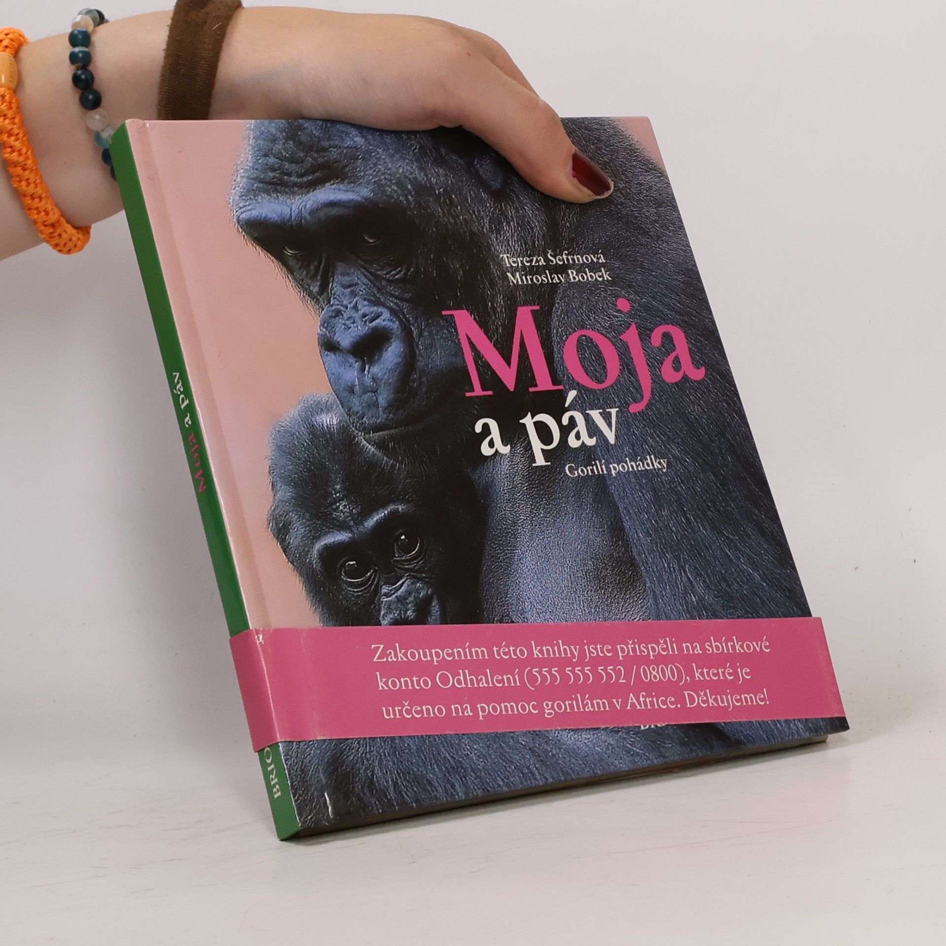 Tereza Šefrnová Moja a páv: Gorilí pohádky