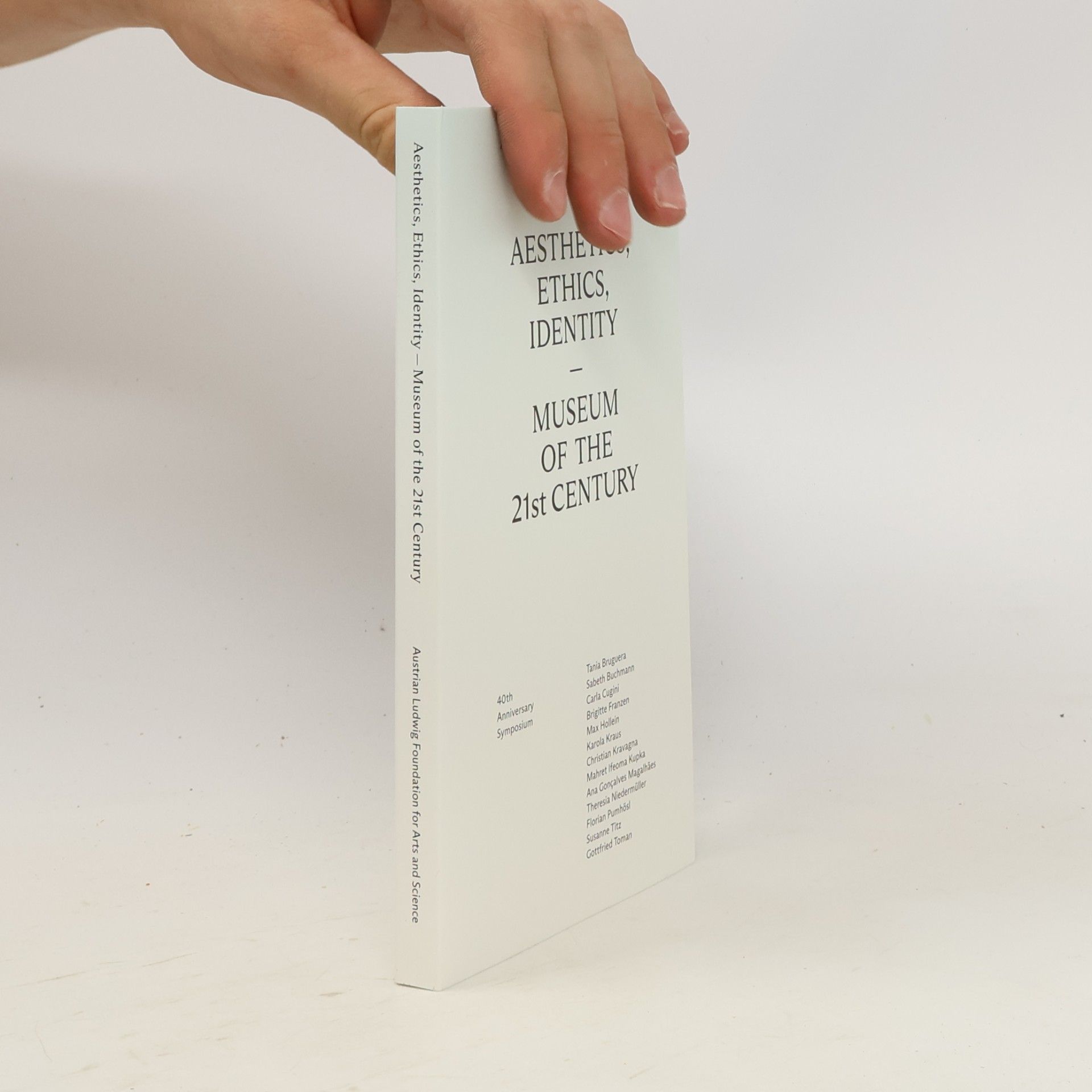 Aesthetics, Ethics, Identity-Museum of the 21st Century