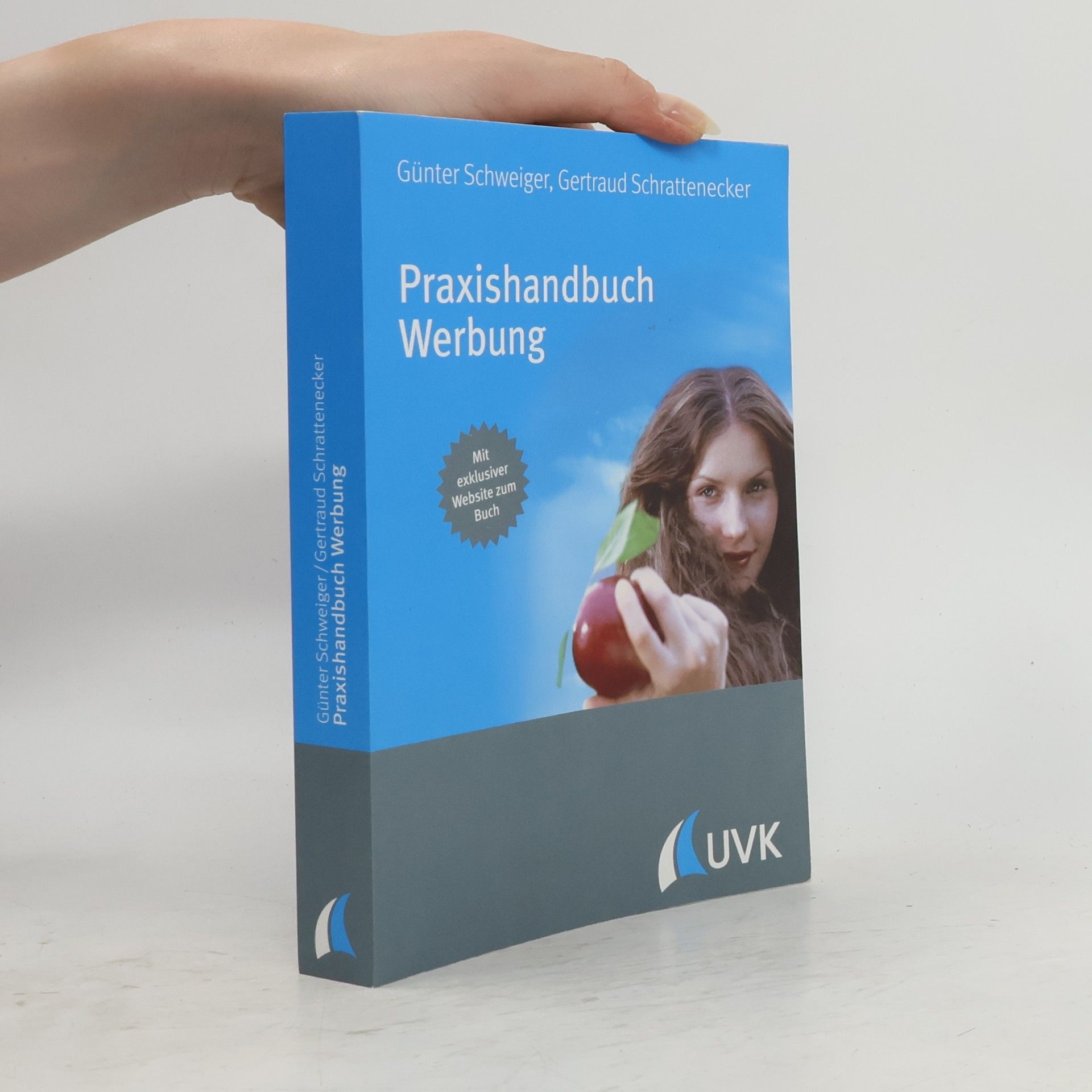 Günter Schweiger Praxishandbuch Werbung