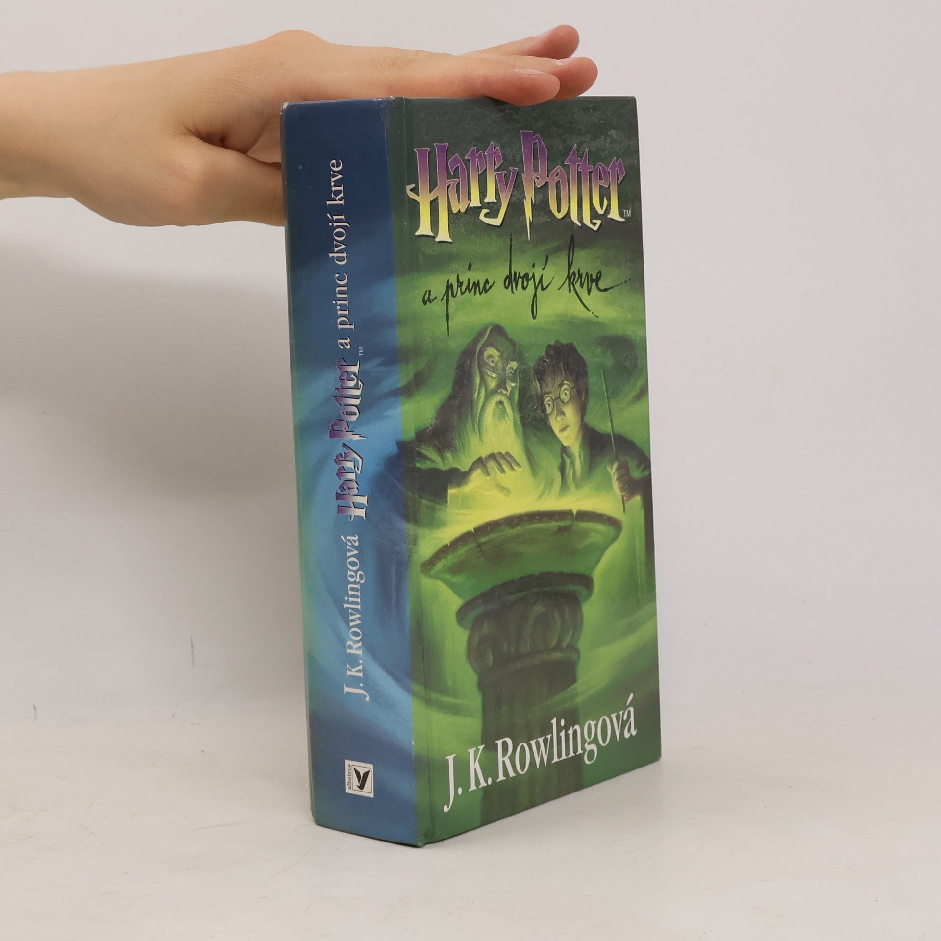 J. K. Rowling Harry Potter a princ dvojí krve