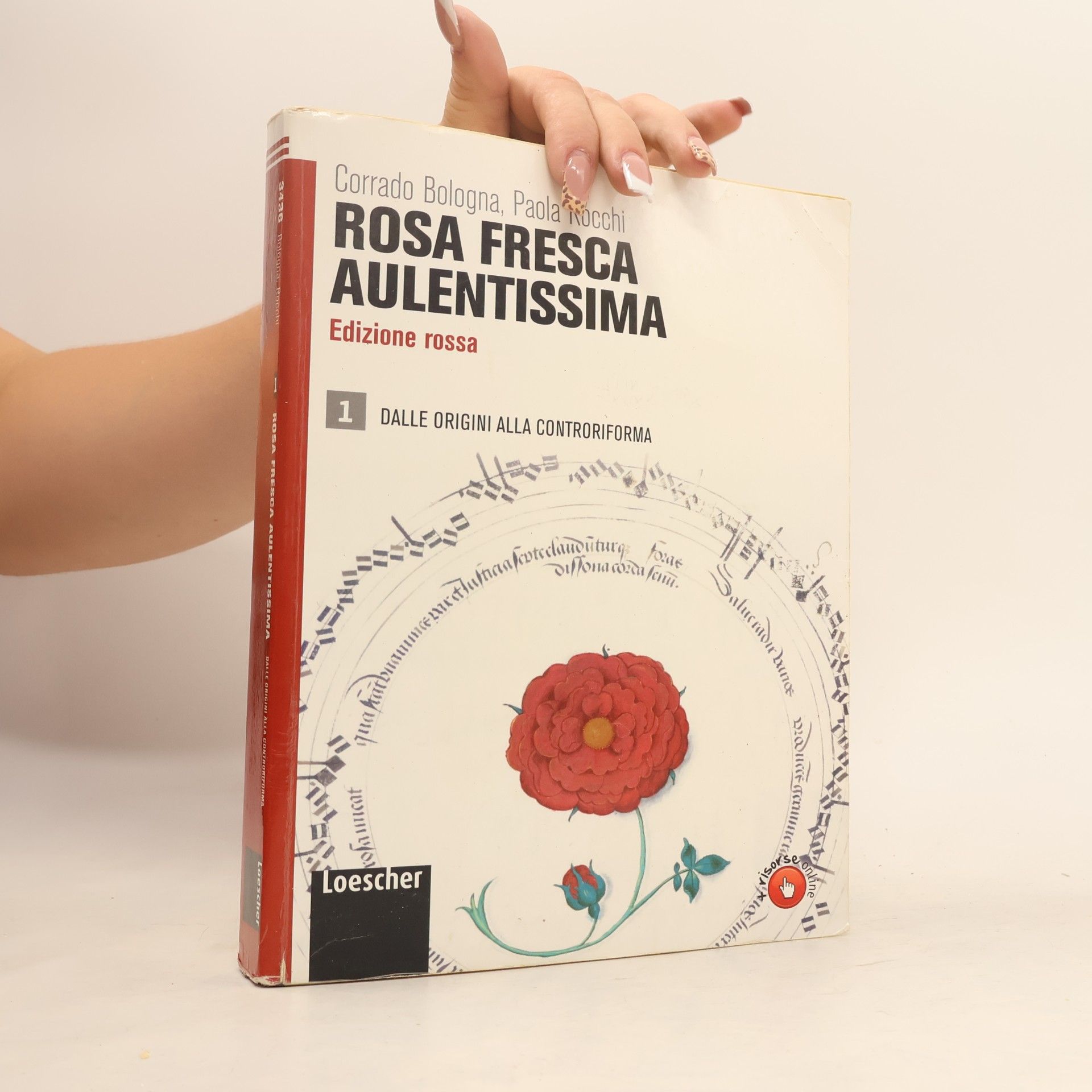 Edizione rossa - 1: Rosa fresca aulentissima