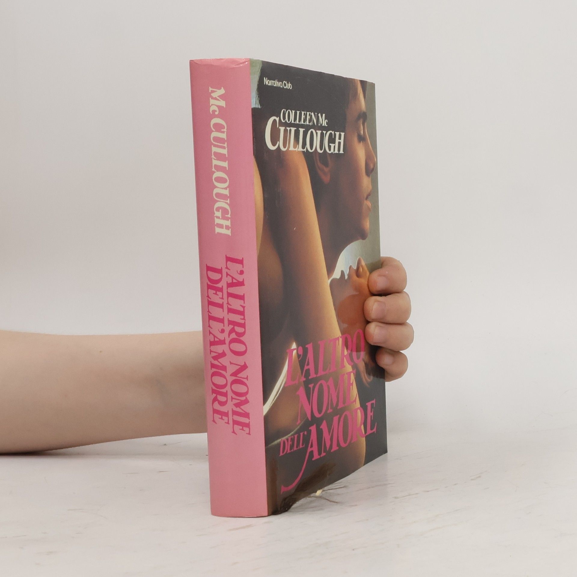 Colleen McCullough L'altro nome dell'amore