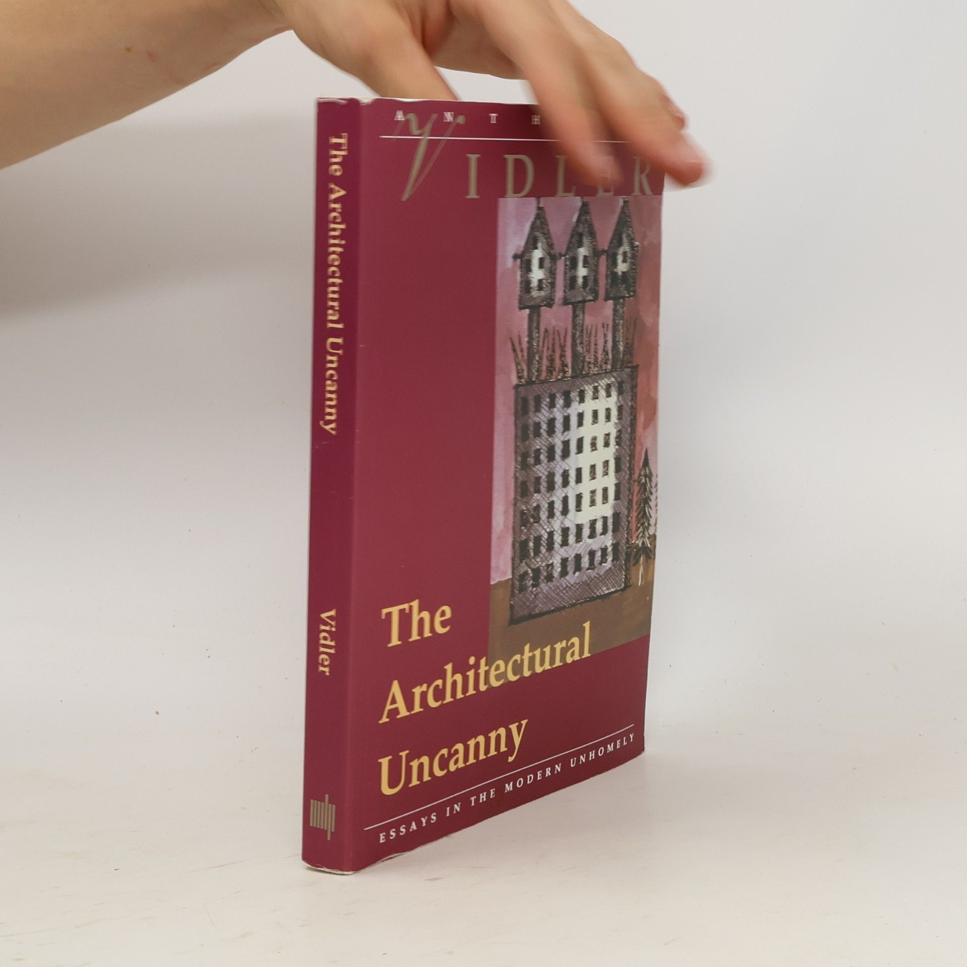 Anthony Vidler The Architectural Uncanny