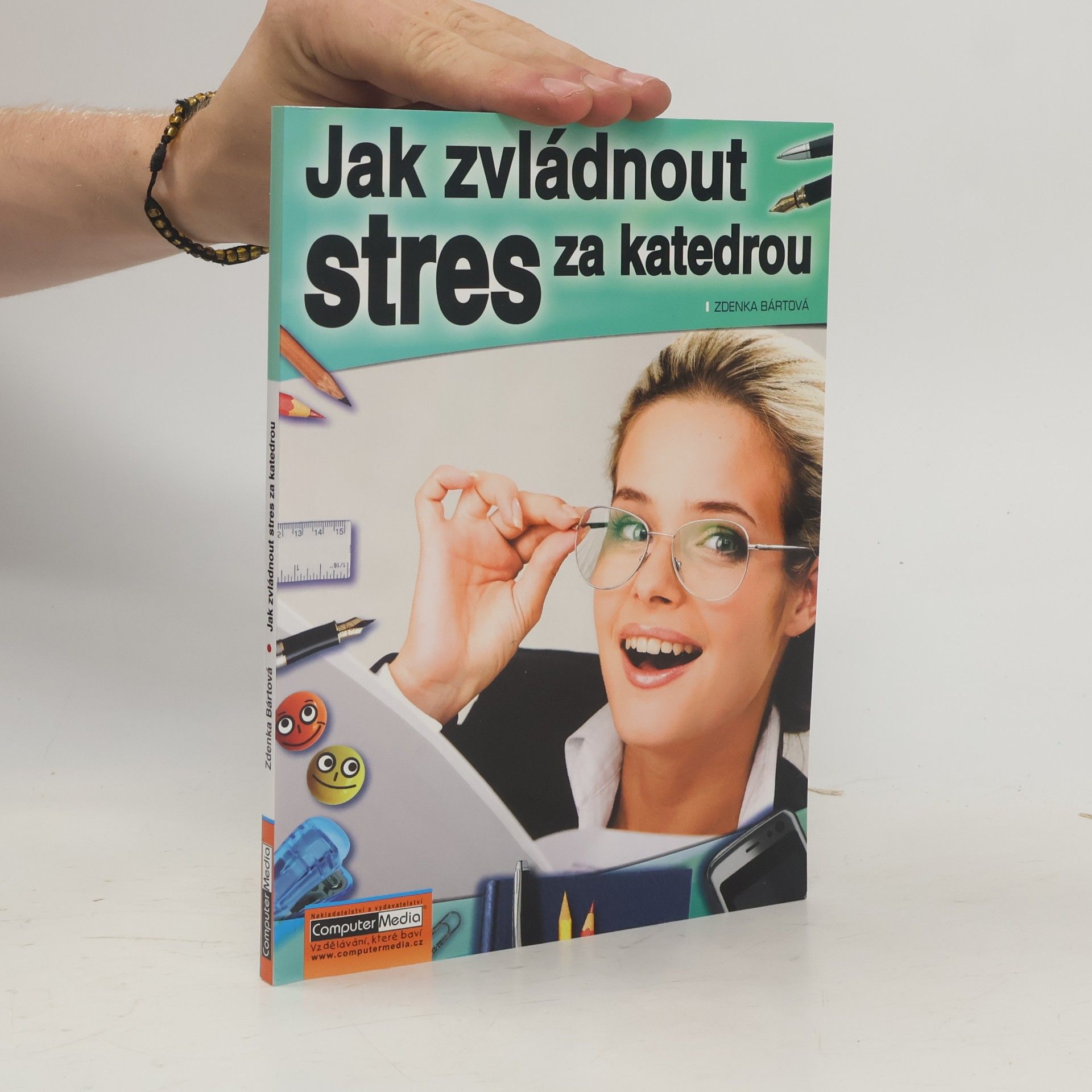 Zdenka Bártová Jak zvládnout stres za katedrou