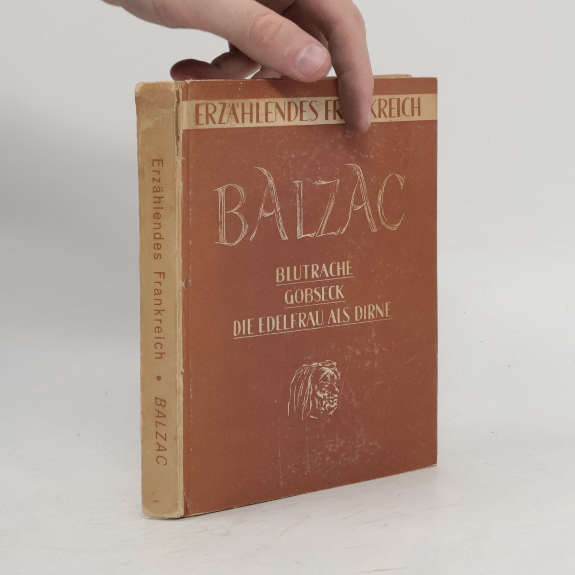 Honoré de Balzac Erzählendes Frankreich. Band I.