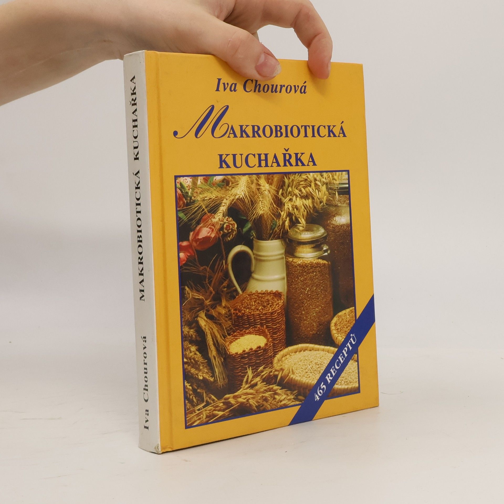 Iva Chourová Makrobiotická kuchařka