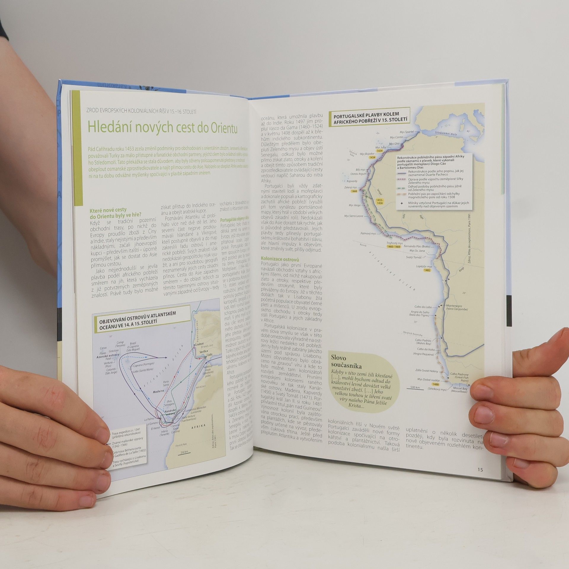 Fabrice Le Goff Marcel Dorigny Atlas rané kolonizace - Od Kolumba po Bolívara
