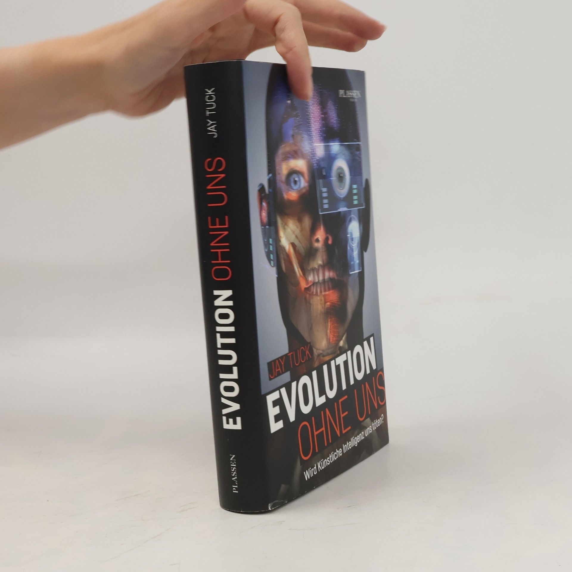 Jay Tuck Evolution ohne uns