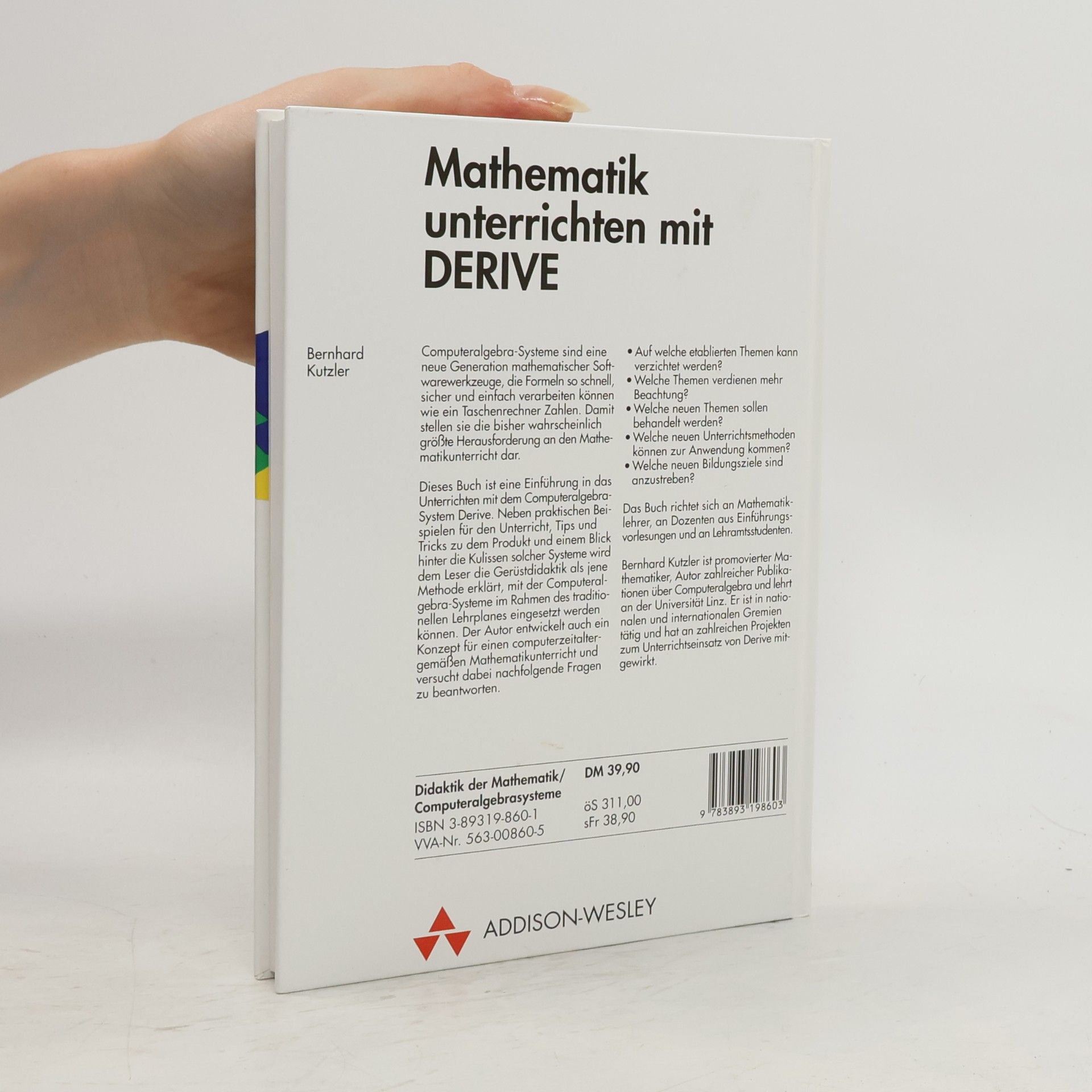 Bernhard Kutzler Mathematik unterrichten mit DERIVE