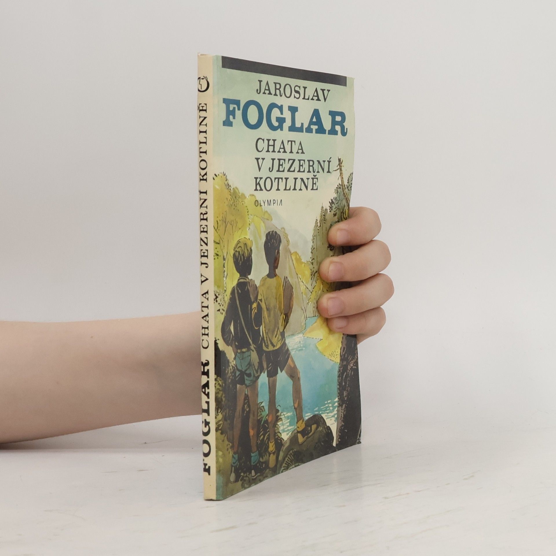 Jaroslav Foglar Chata v Jezerní kotlině