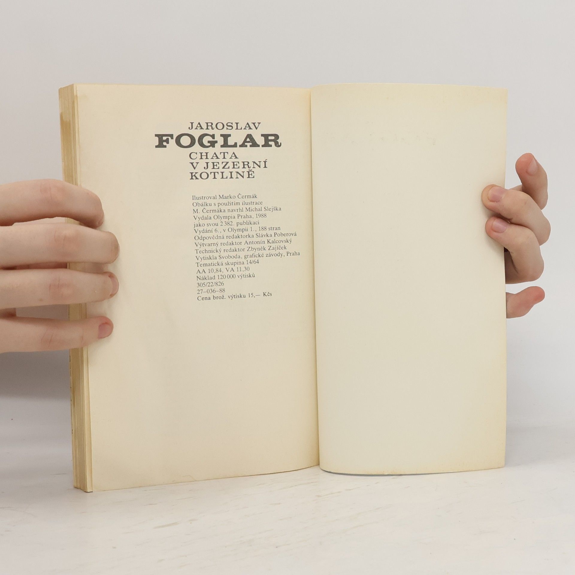 Jaroslav Foglar Chata v Jezerní kotlině