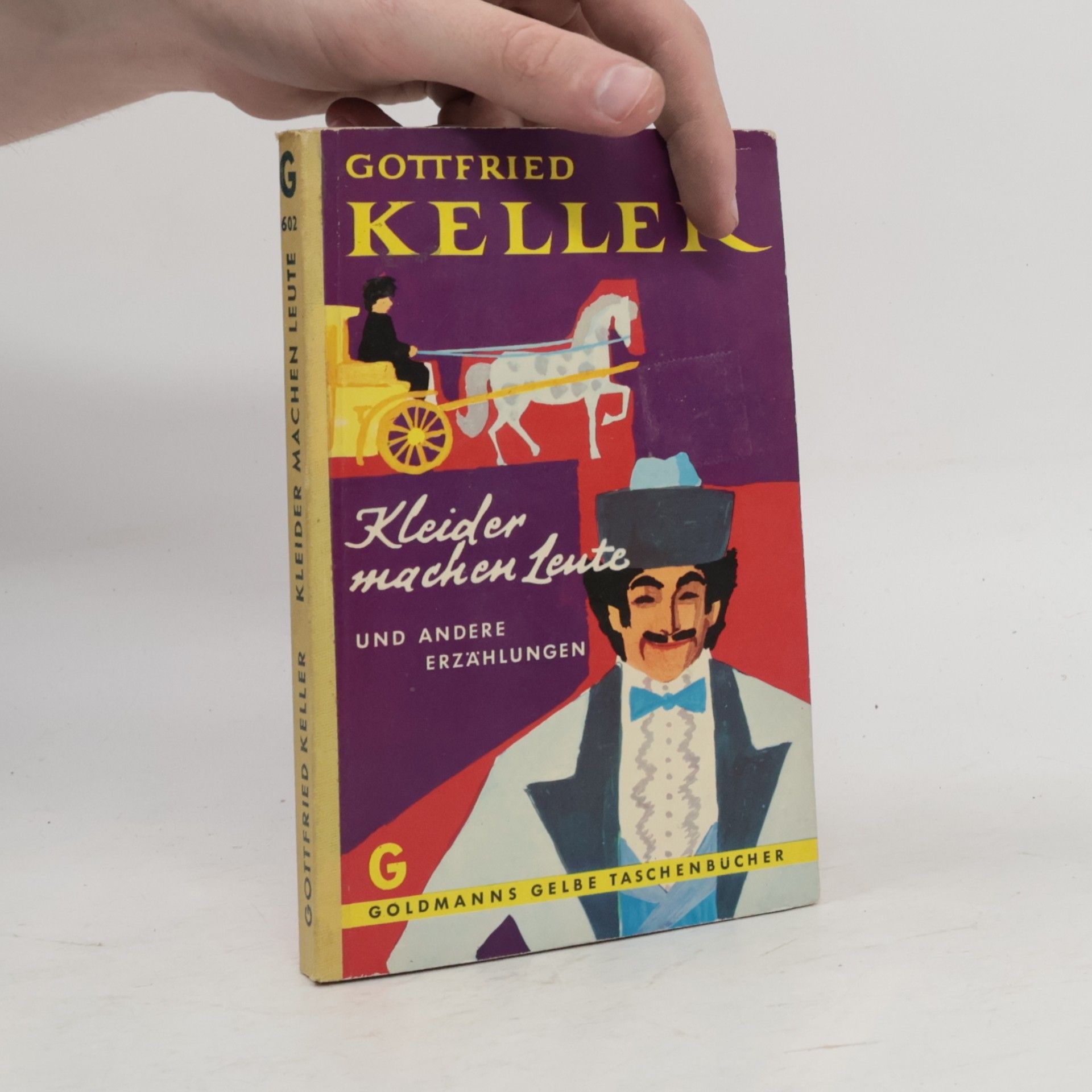 Gottfried Keller Kleider machen Leute
