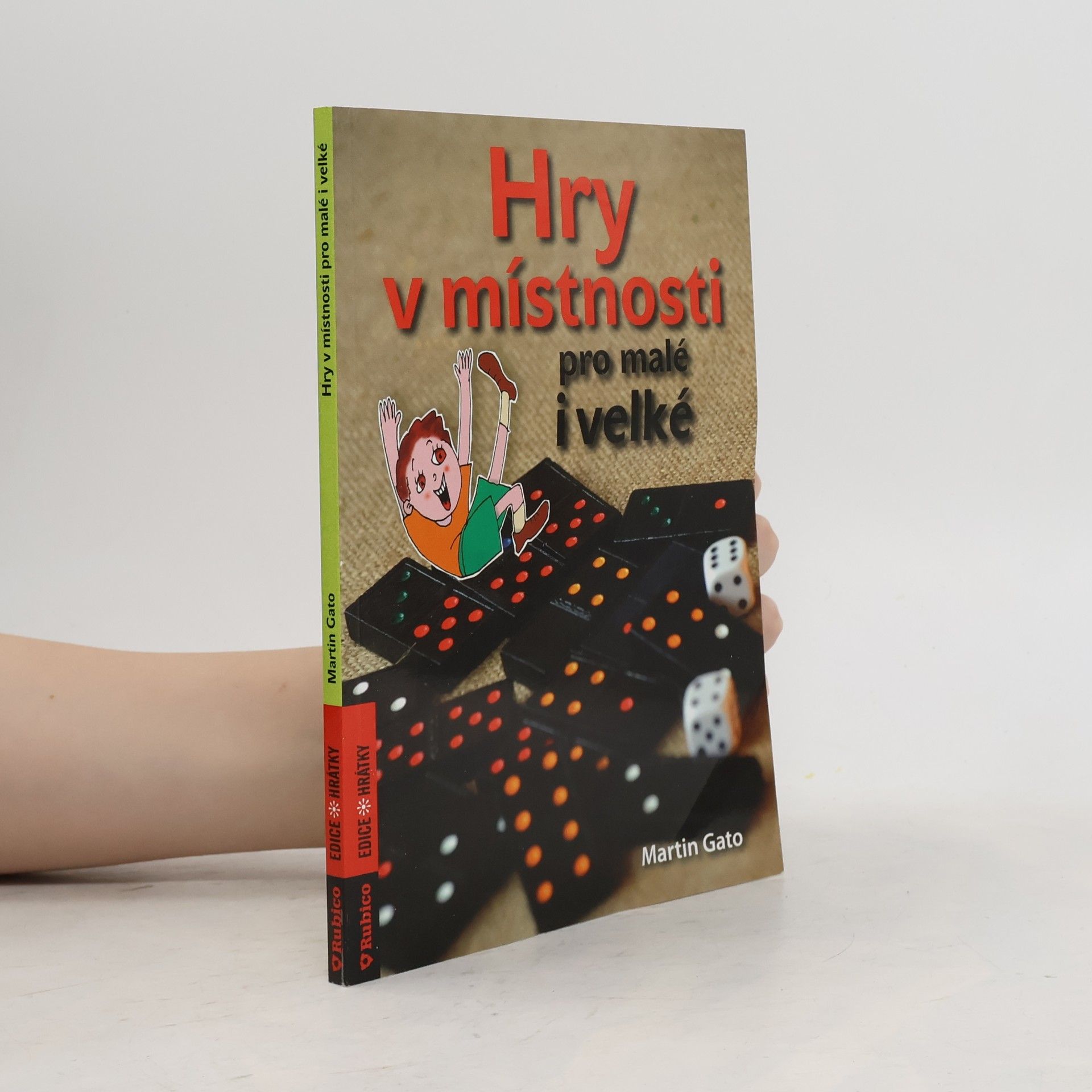 Martin Pelčák Hry v místnosti pro malé i velké