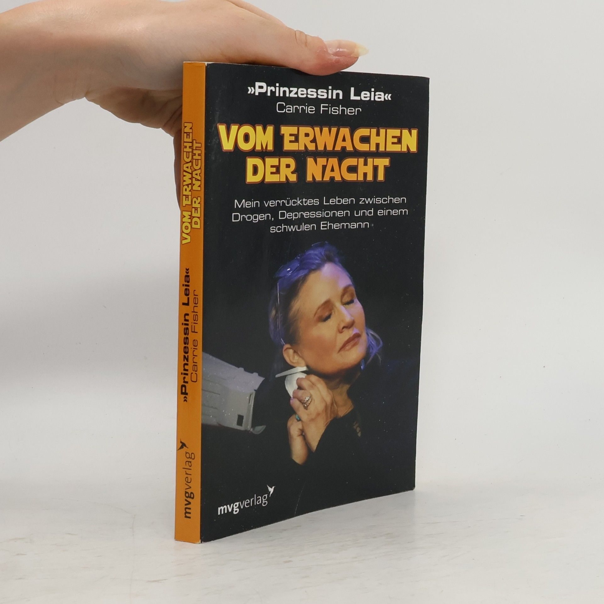 Carrie Fisher Vom Erwachen der Nacht