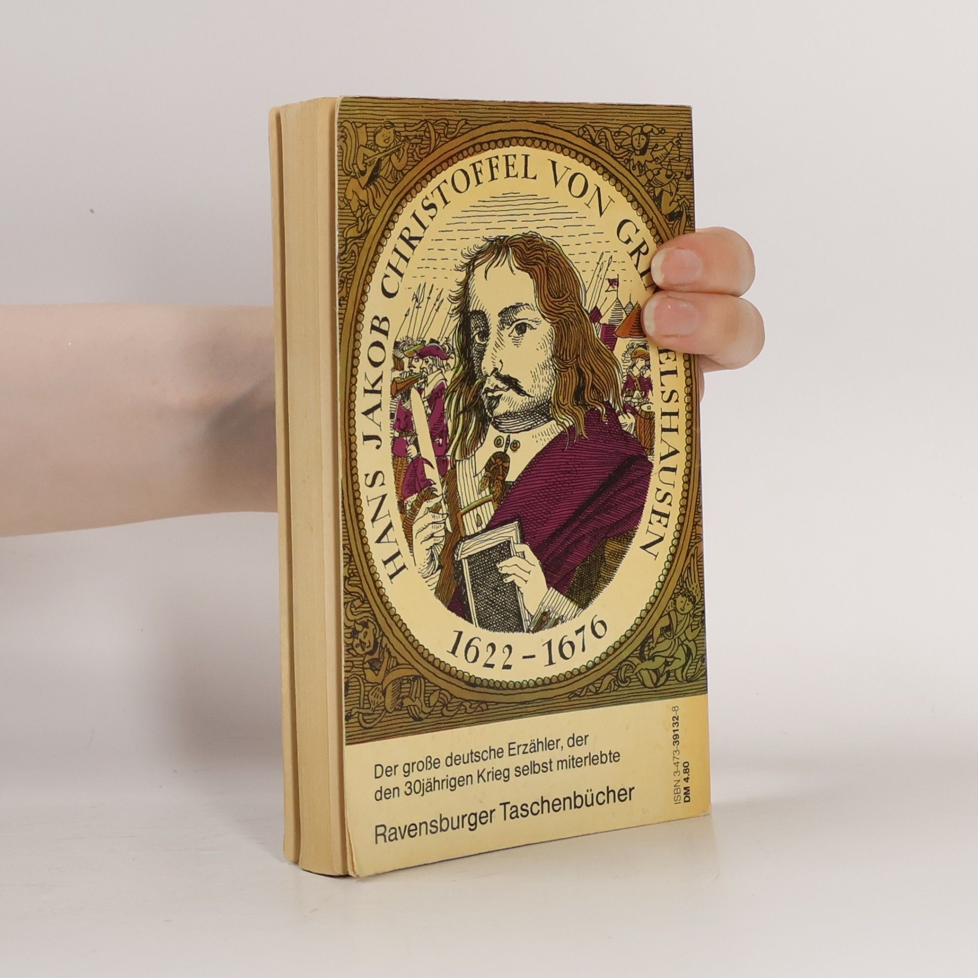 Hans Jakob Christoffel von Grimmelshausen Der abenteuerliche Simplicissimus
