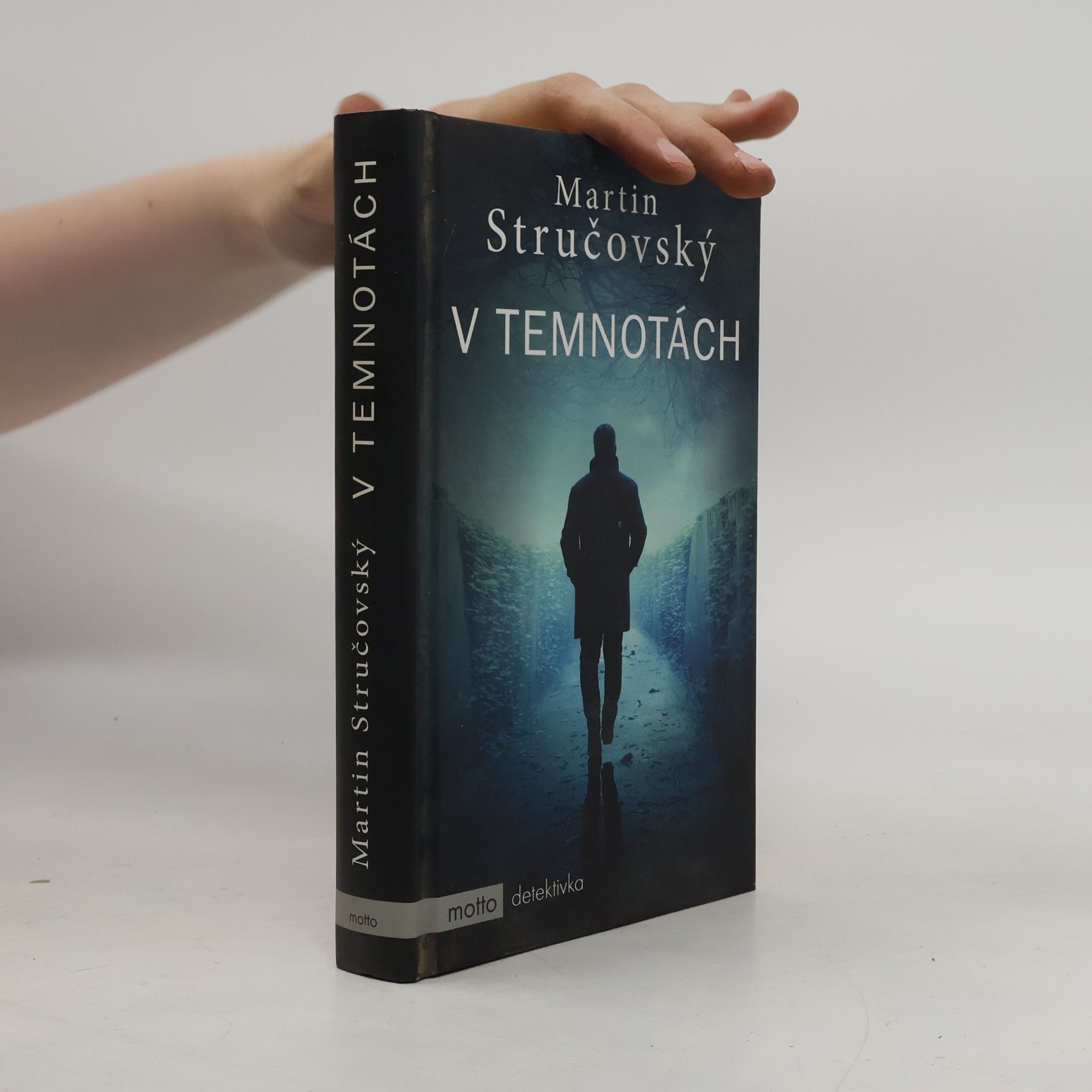 Martin Stručovský V temnotách