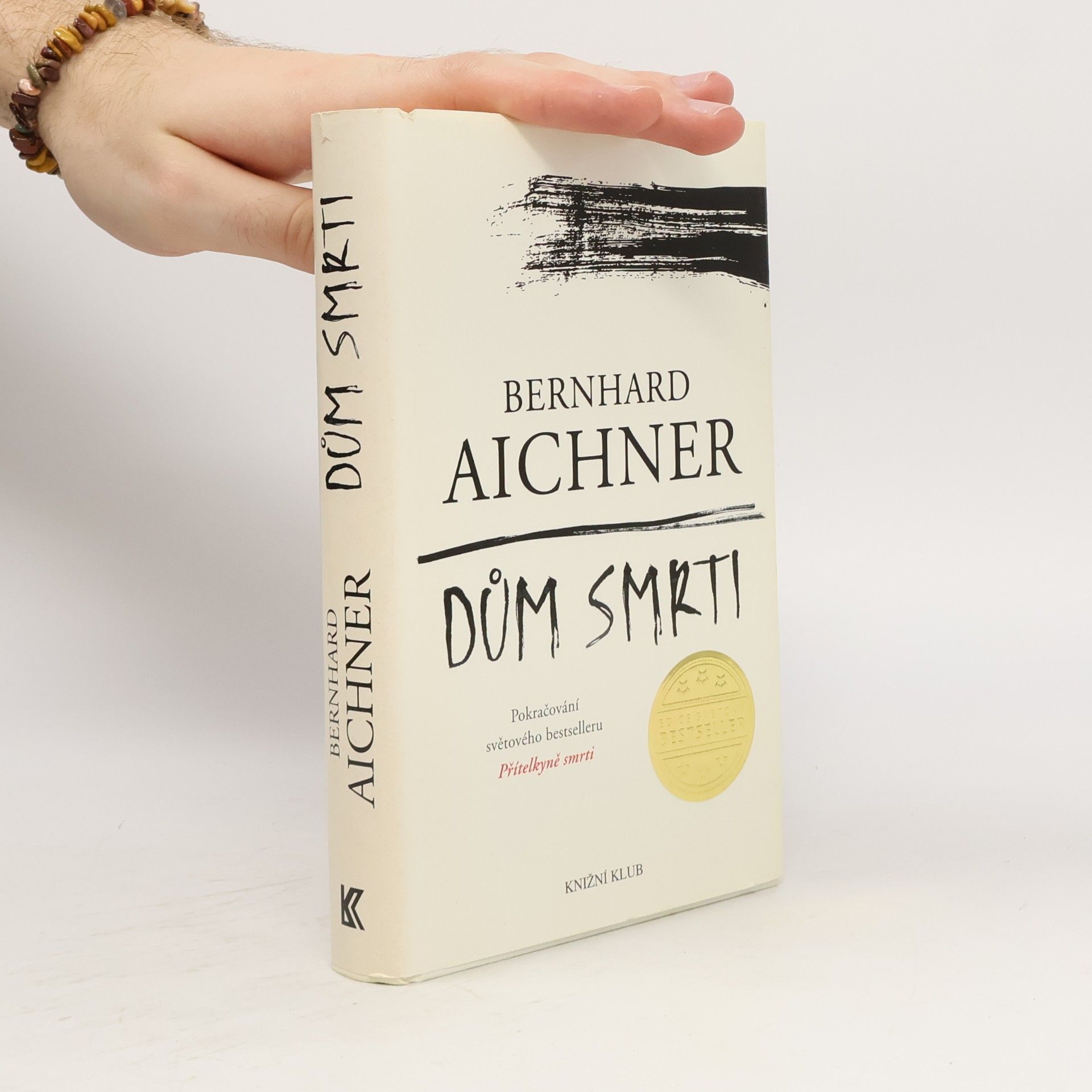 Bernhard Aichner Dům smrti