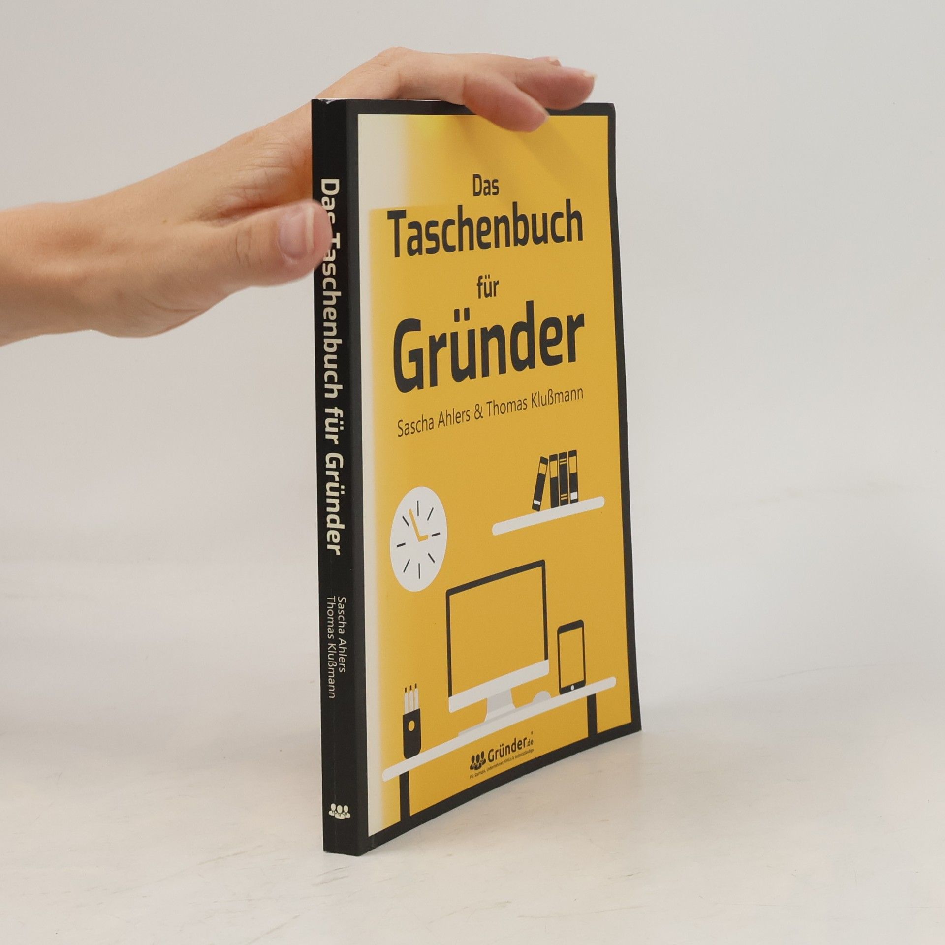 Thomas Klußmann Das Taschenbuch für Gründer