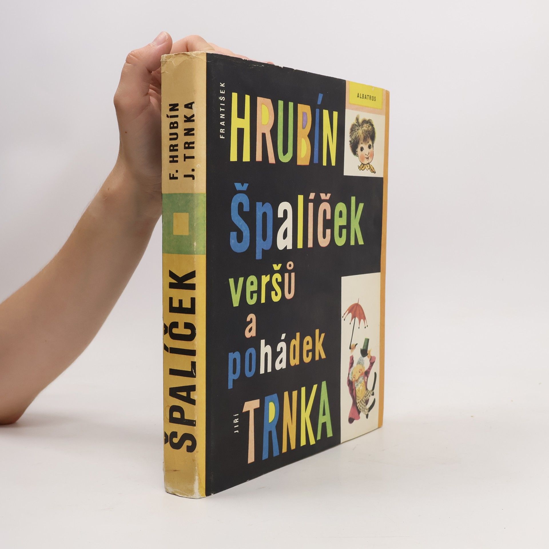 František Hrubín Špalíček veršů a pohádek
