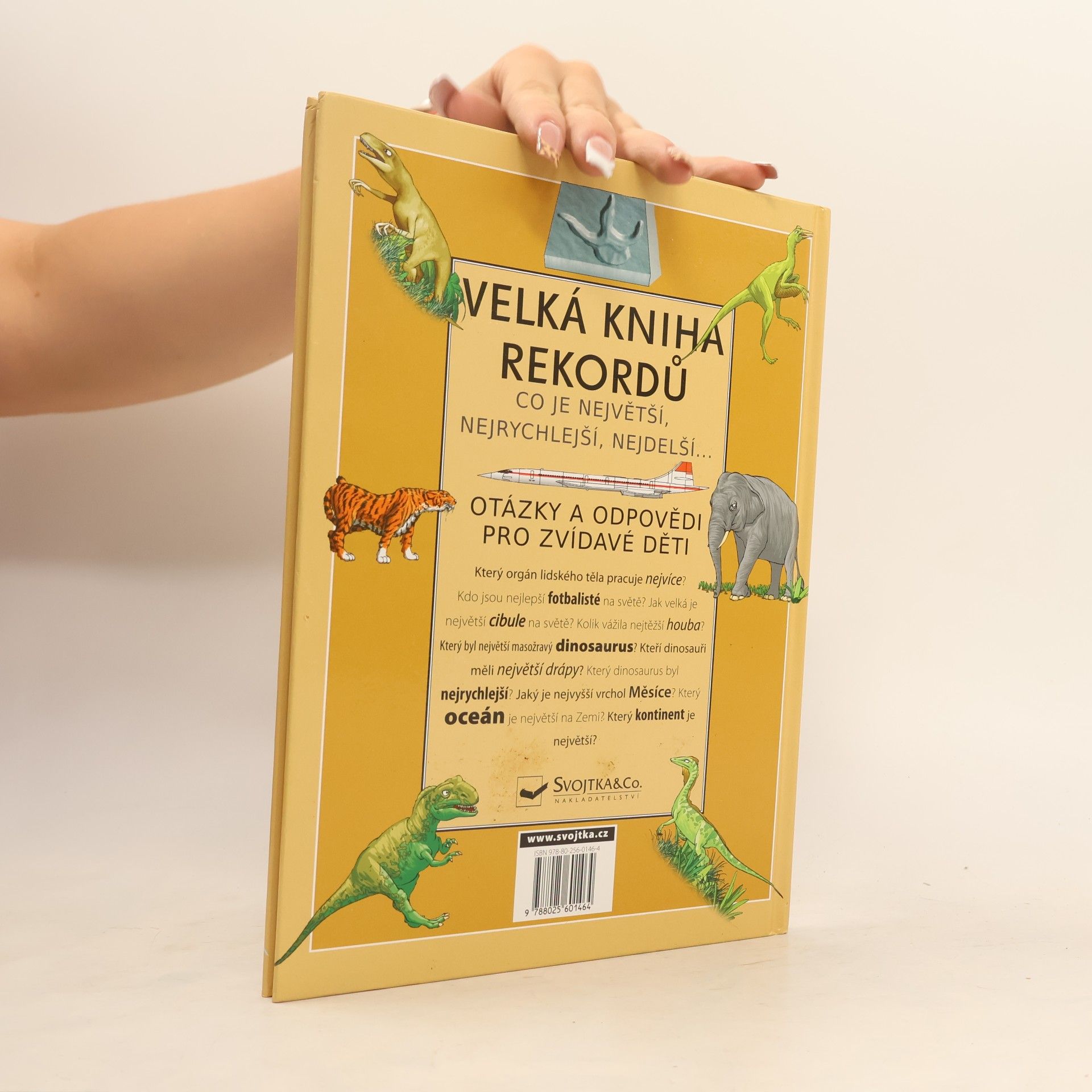 Kolektiv autorů Velká kniha rekordů : co je největší, nejrychlejší, nejdelší...