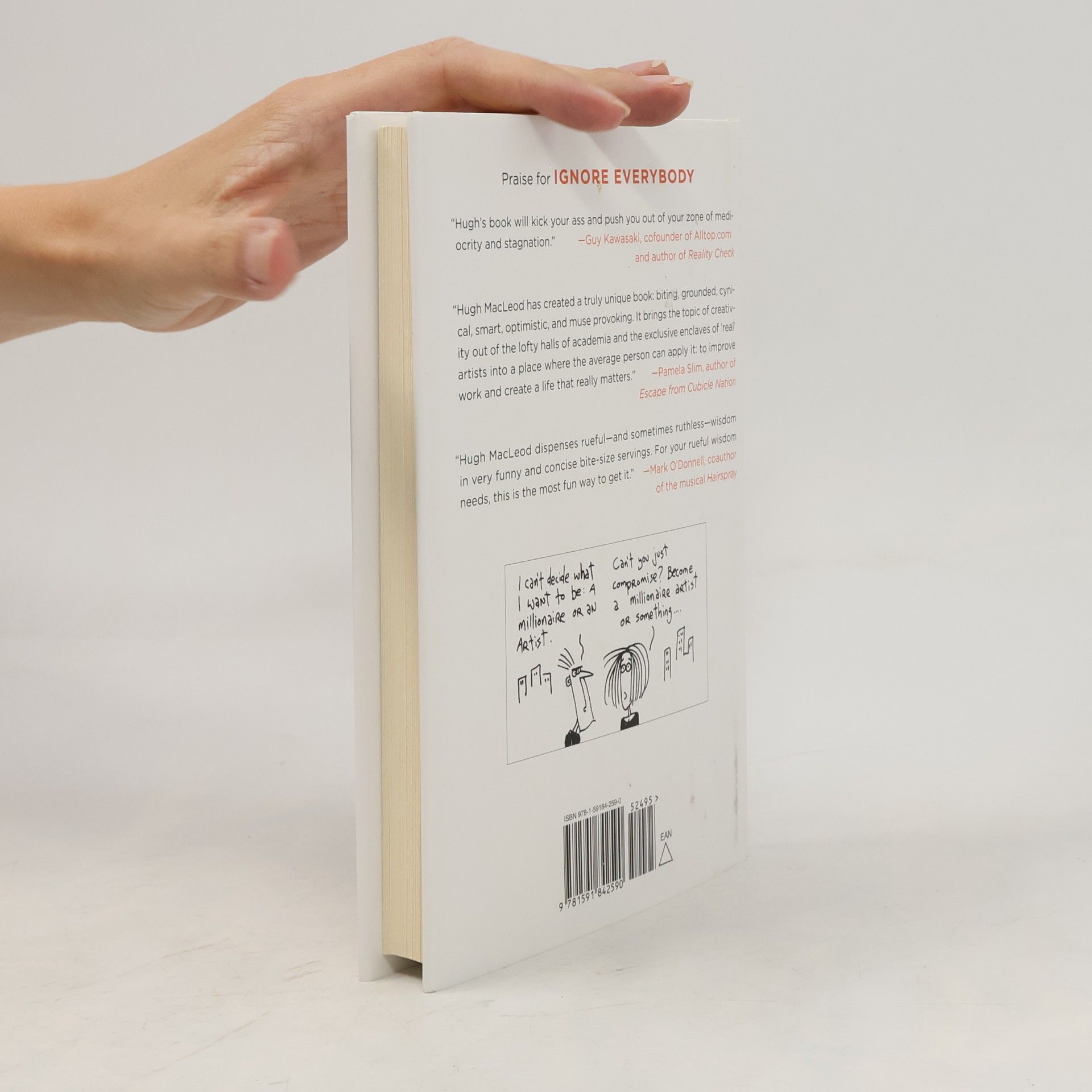 Hugh MacLeod Ignore Everybody: And 39 Other Keys to Creativity