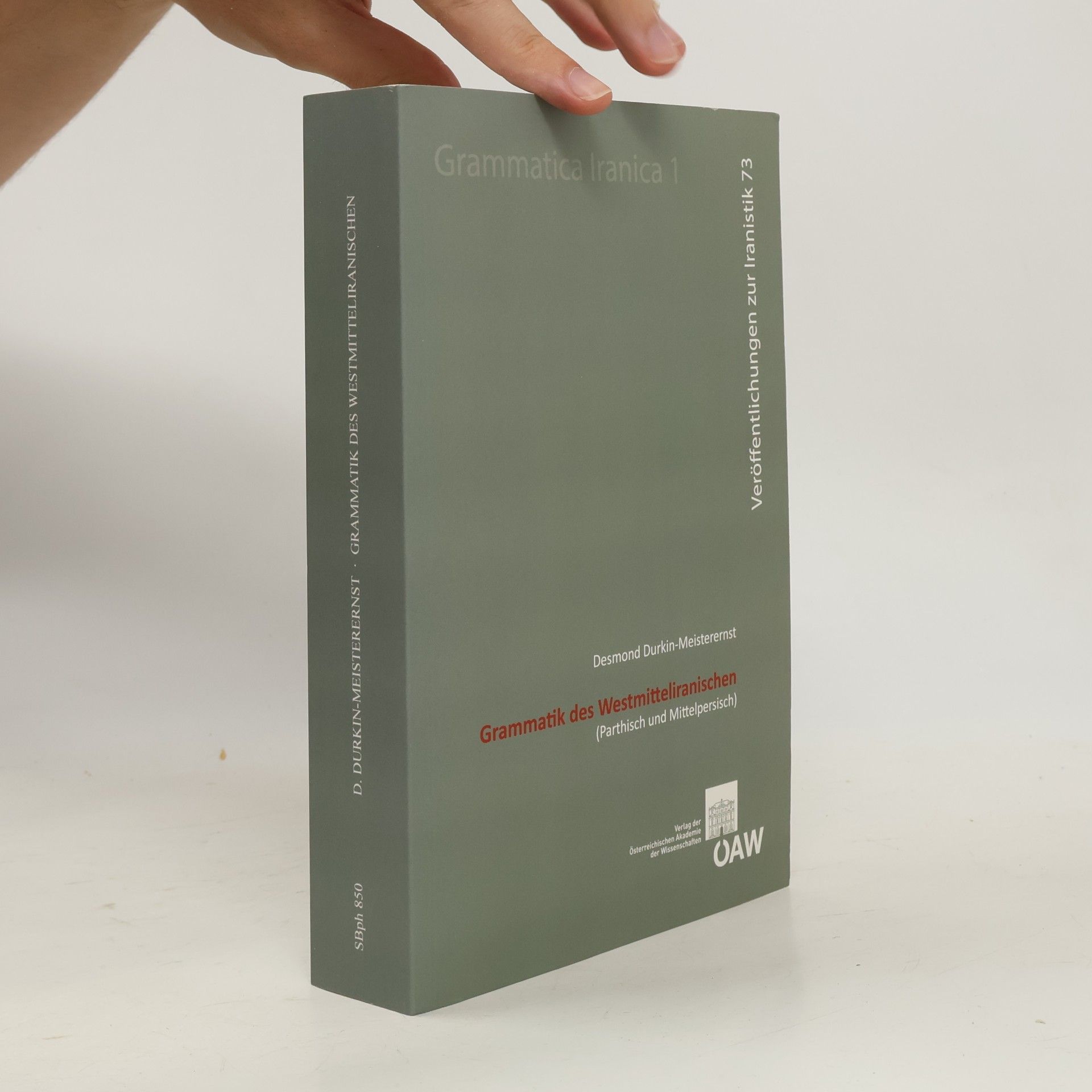 Desmond Durkin-Meisterernst Grammatica Iranica - 1: Grammatik des Westmitteliranischen (Parthisch und Mittelpersisch)