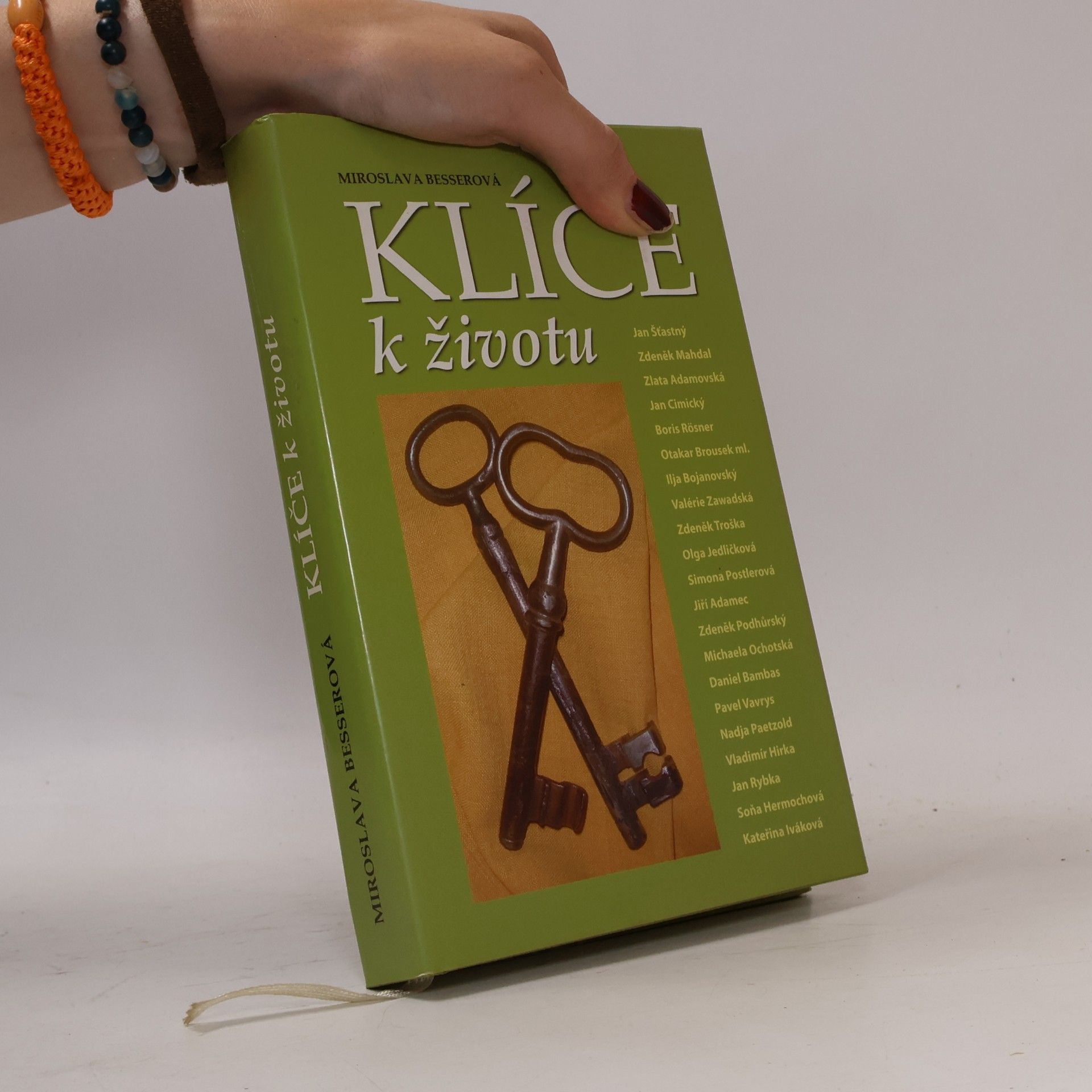 Miroslava Besserová Klíče k životu
