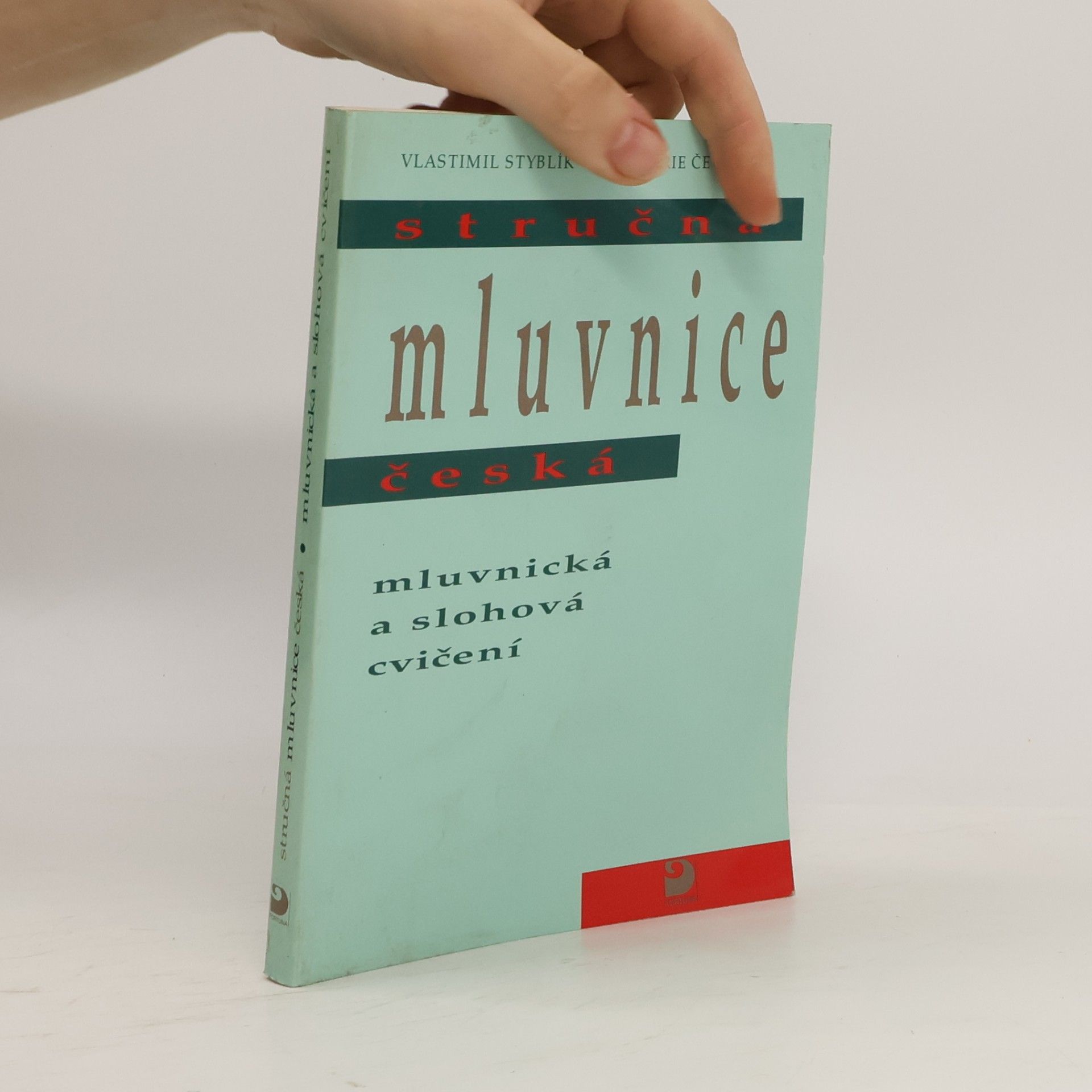 Vlastimil Styblík Stručná mluvnice česká : mluvnická a slohová cvičení