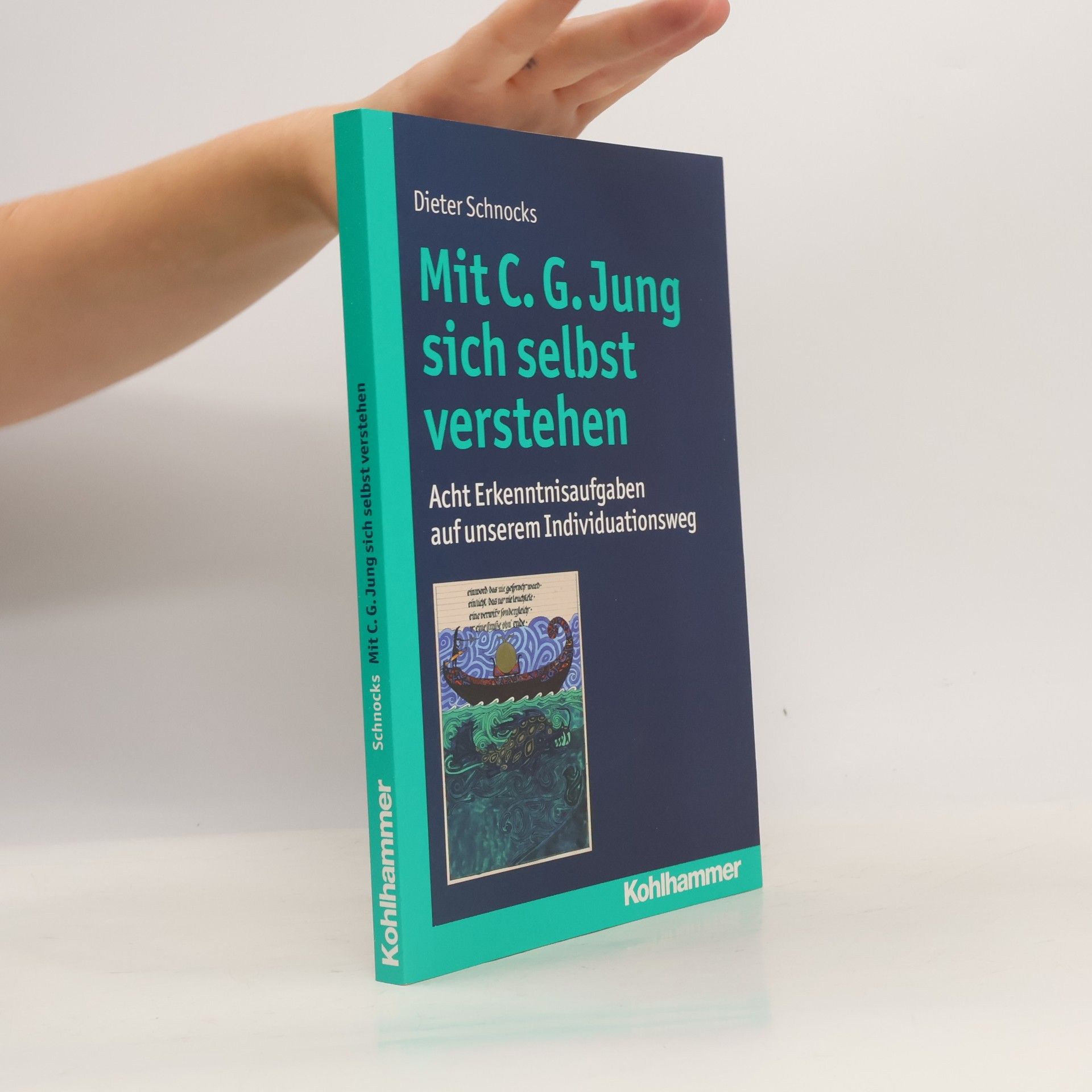 Dieter Schnocks Mit C. G. Jung sich selbst verstehen
