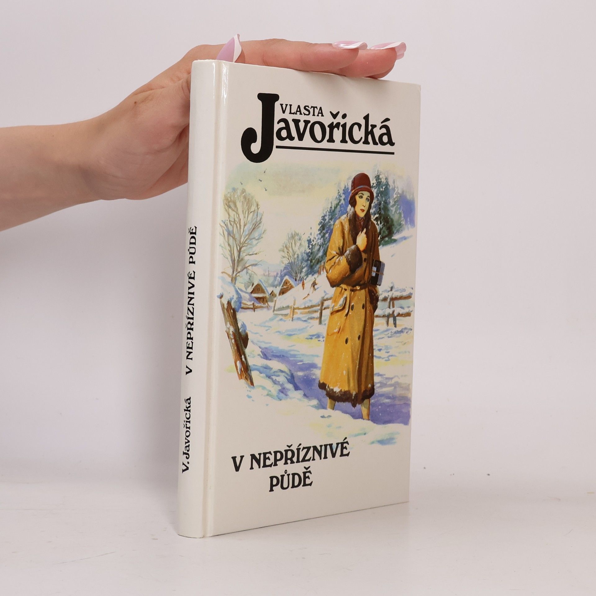 Vlasta Javořická V nepříznivé půdě