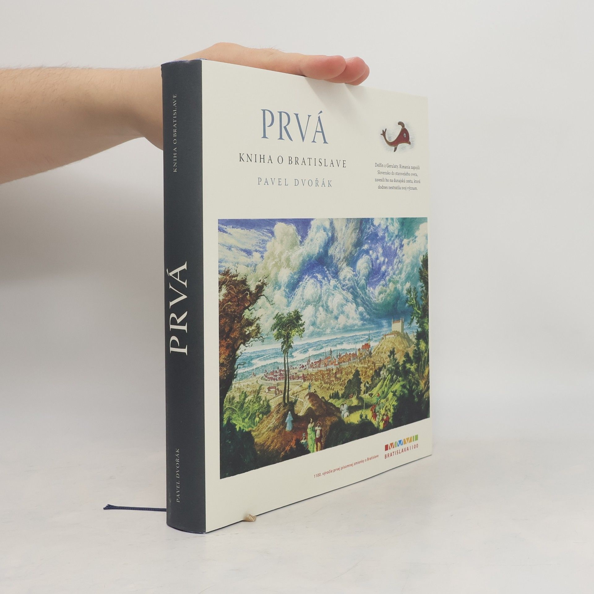 Pavel Dvořák Prvá kniha o Bratislave