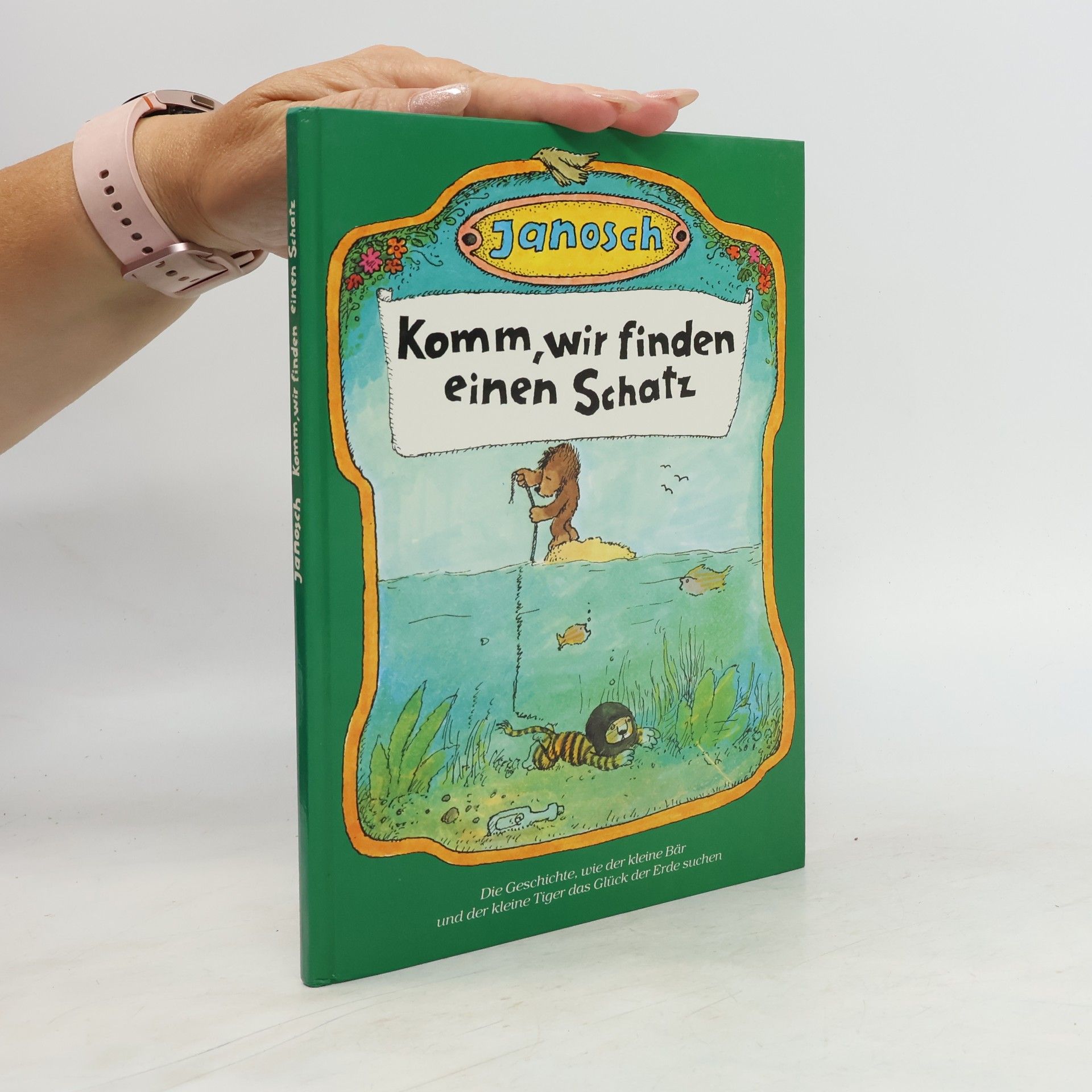 Janosch Komm, wir finden einen Schatz