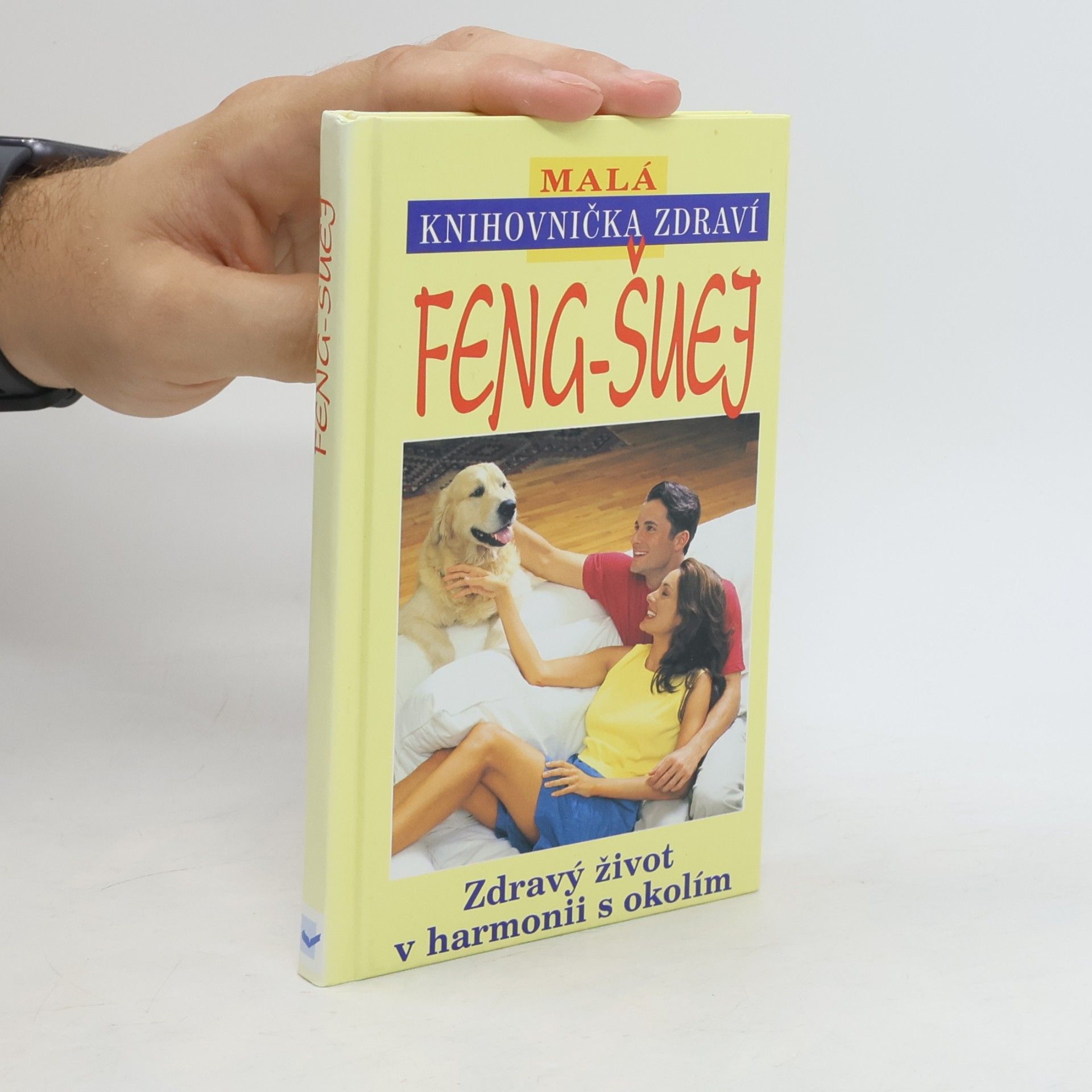 Kolektiv autorů Feng-šuej