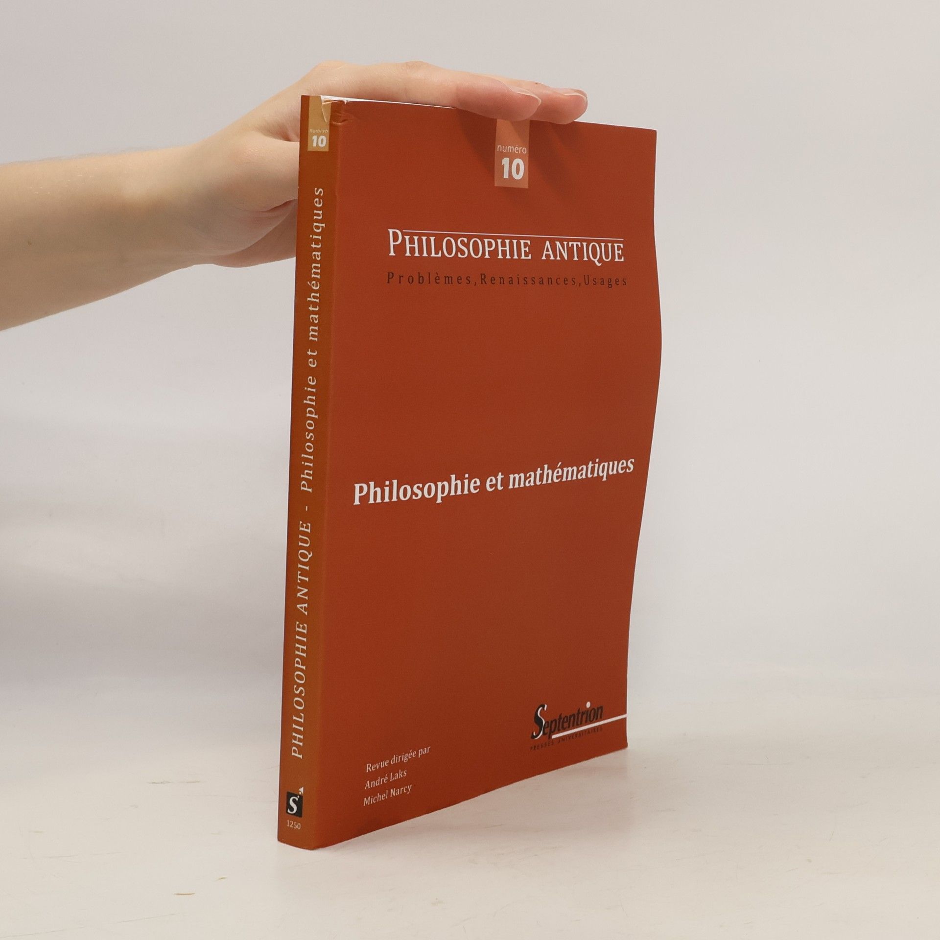 André Laks Philosophie Antique - 10: Philosophie et mathématiques