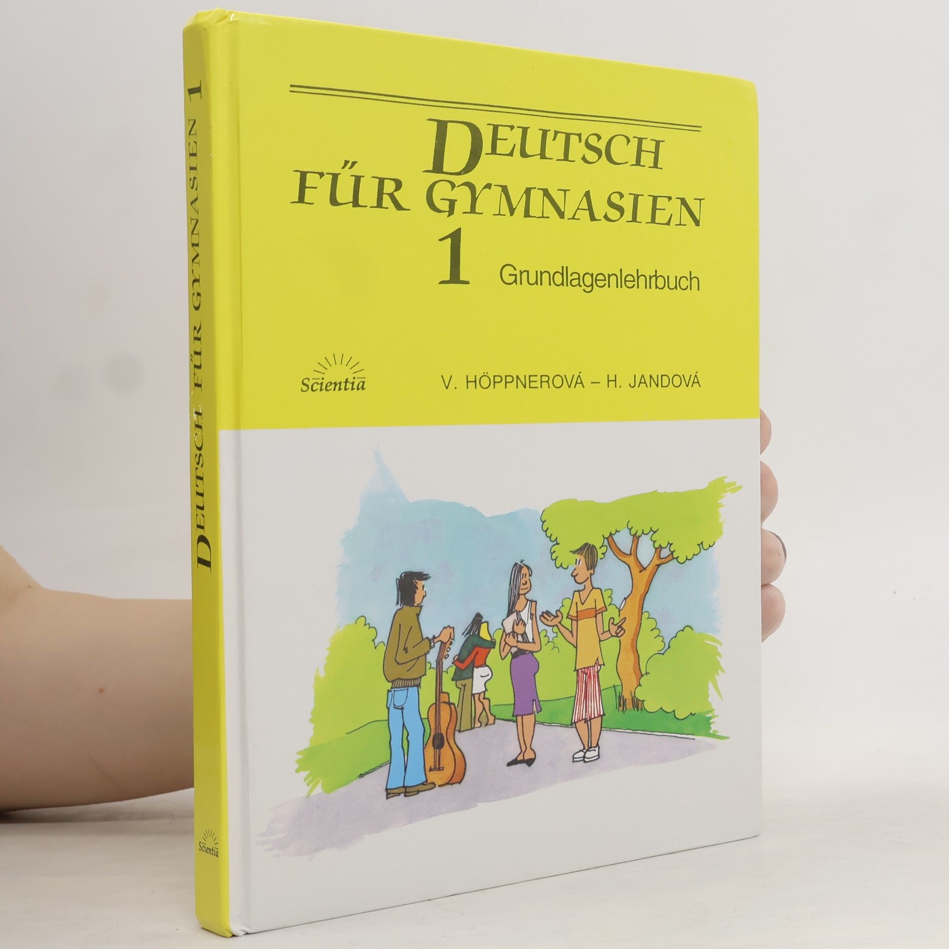 Věra Höppnerová Deutsch für Gymnasien. Grundlagenlehrbuch. 1