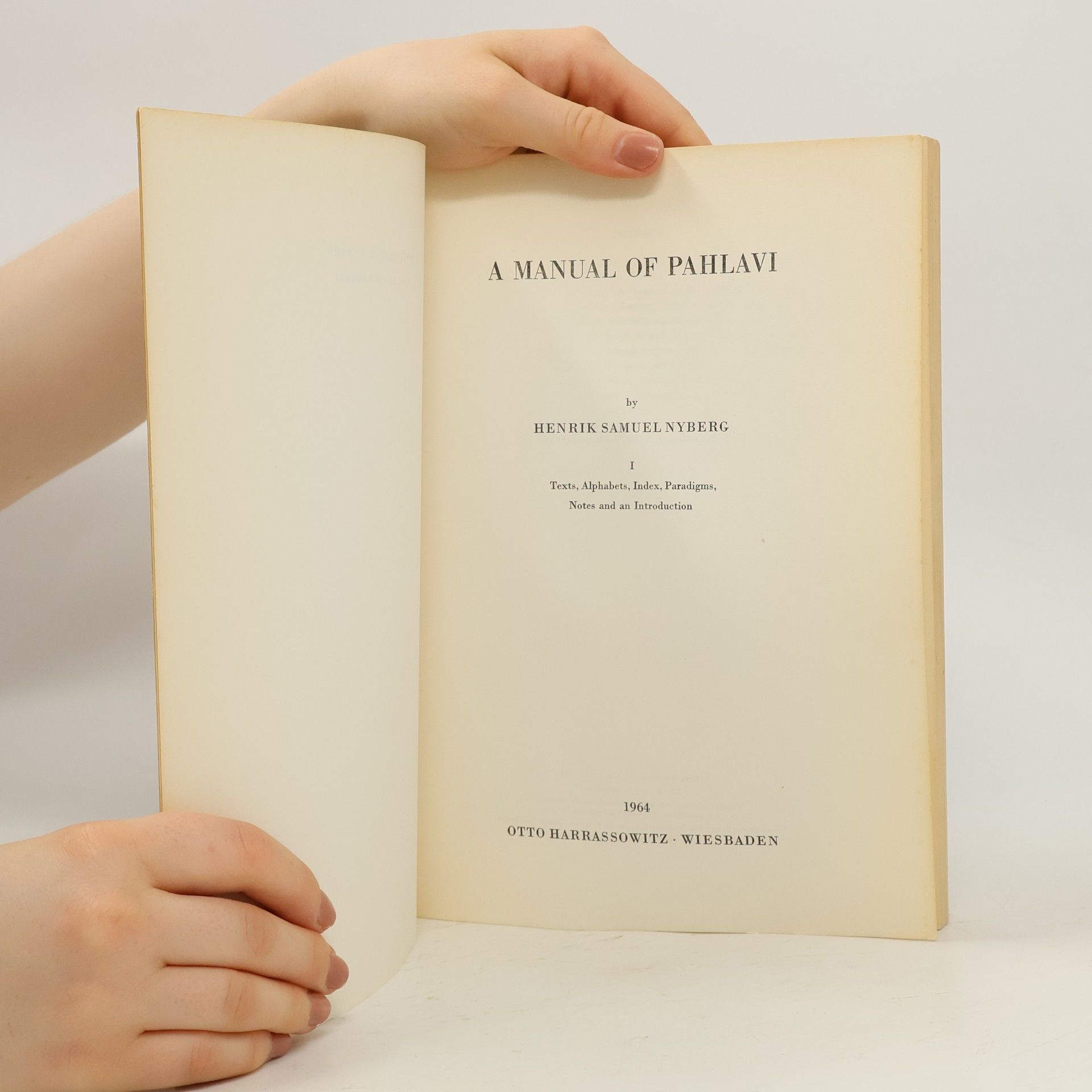 Henrik S. Nyberg A Manual of Pahlavi