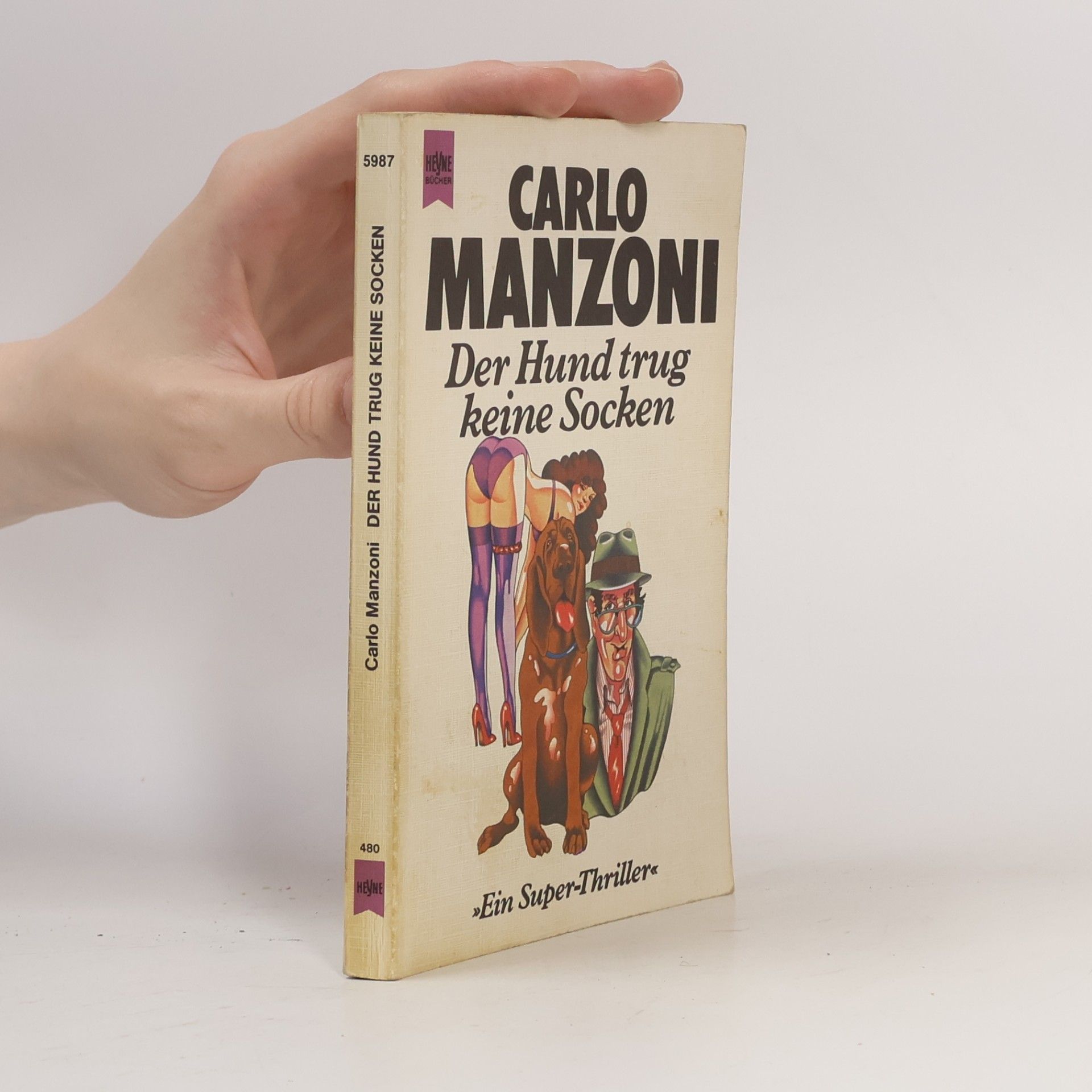 Carlo Manzoni Der Hund trug keine Socken