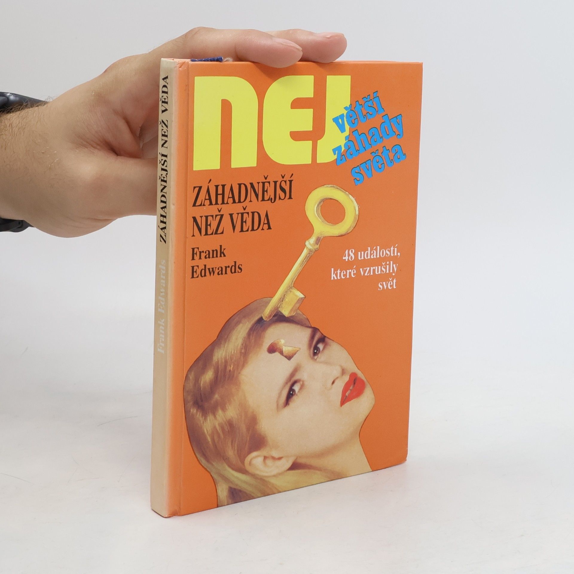 Frank Edwards Záhadnější než věda