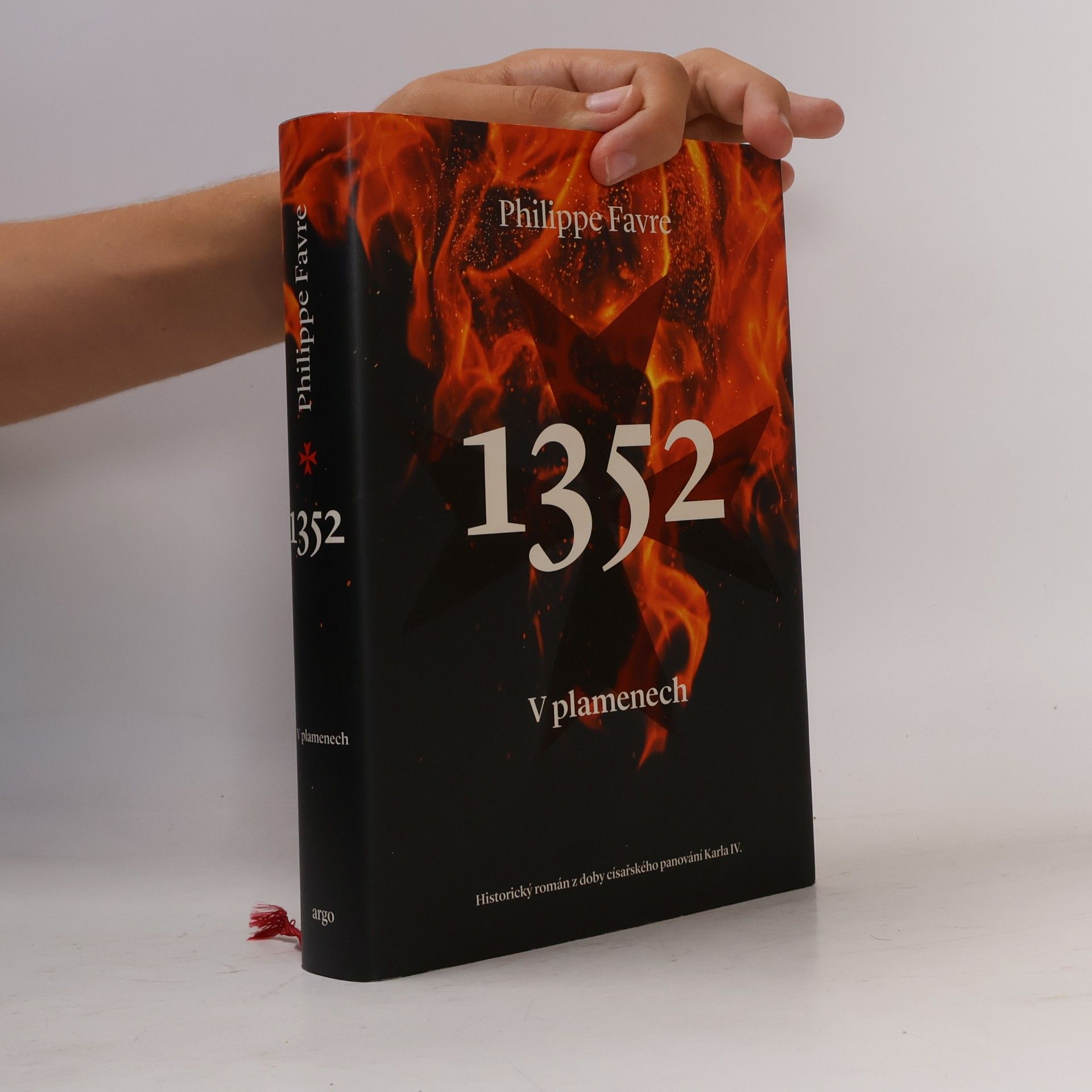 Philippe Favre 1352. V plamenech. Historický román z doby císařského panování Karla IV.
