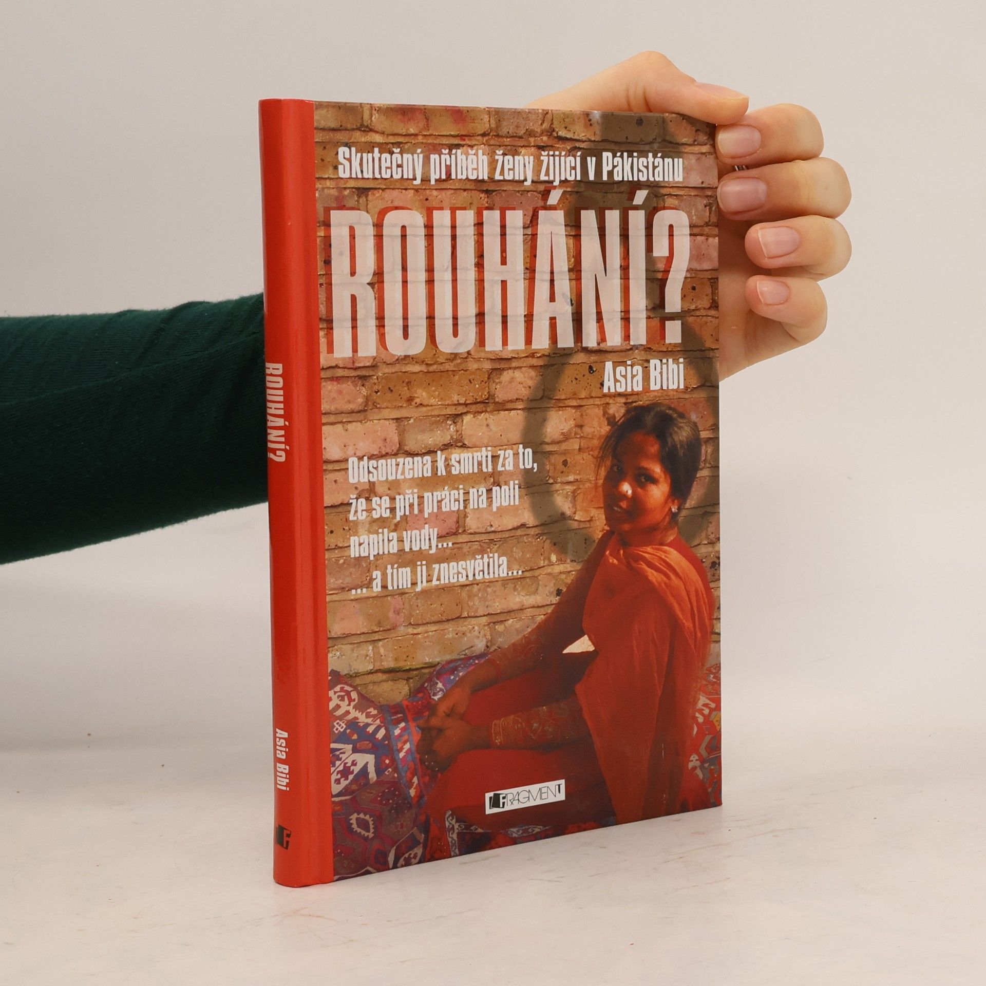 Asia Bibi Rouhání?