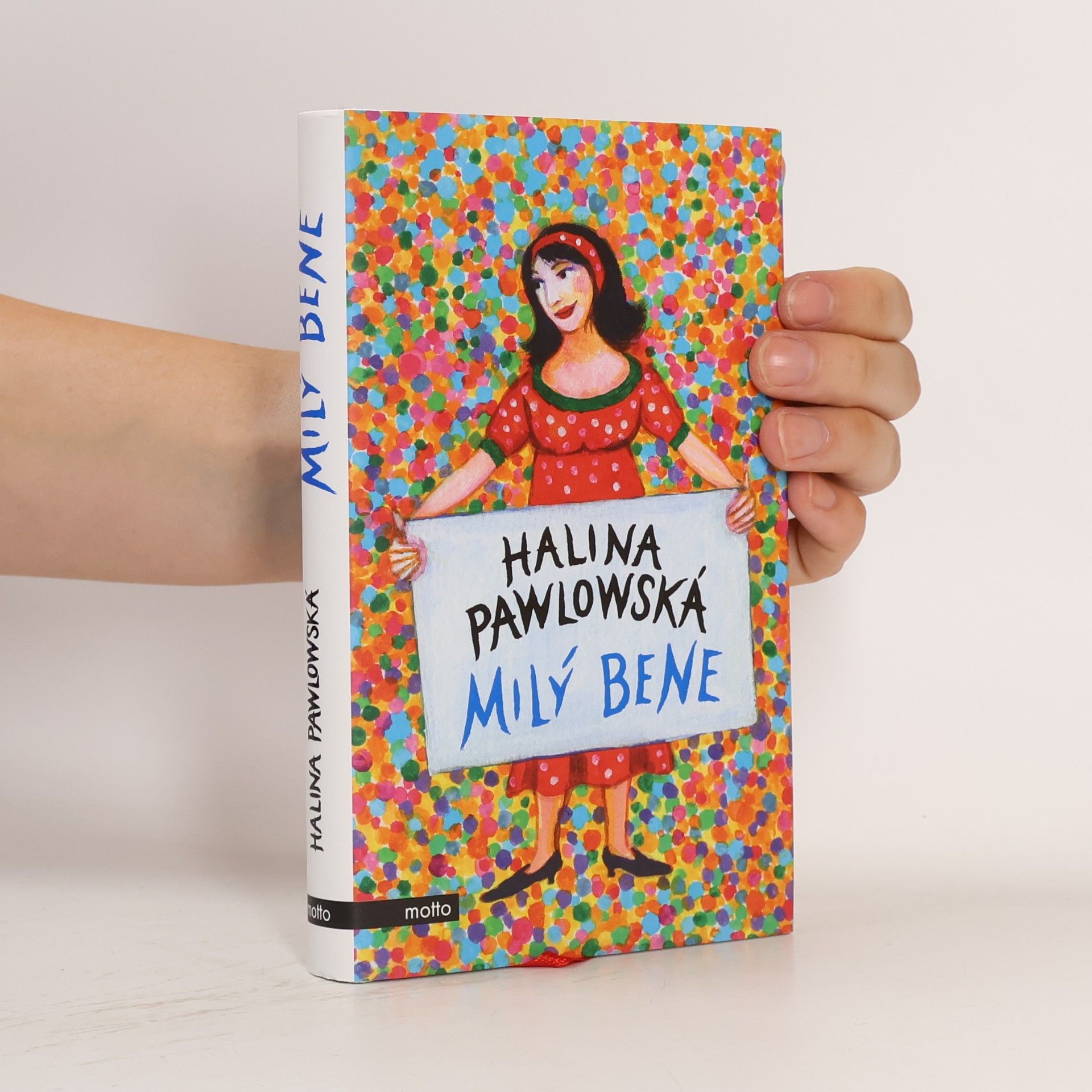 Halina Pawlowská Milý Bene