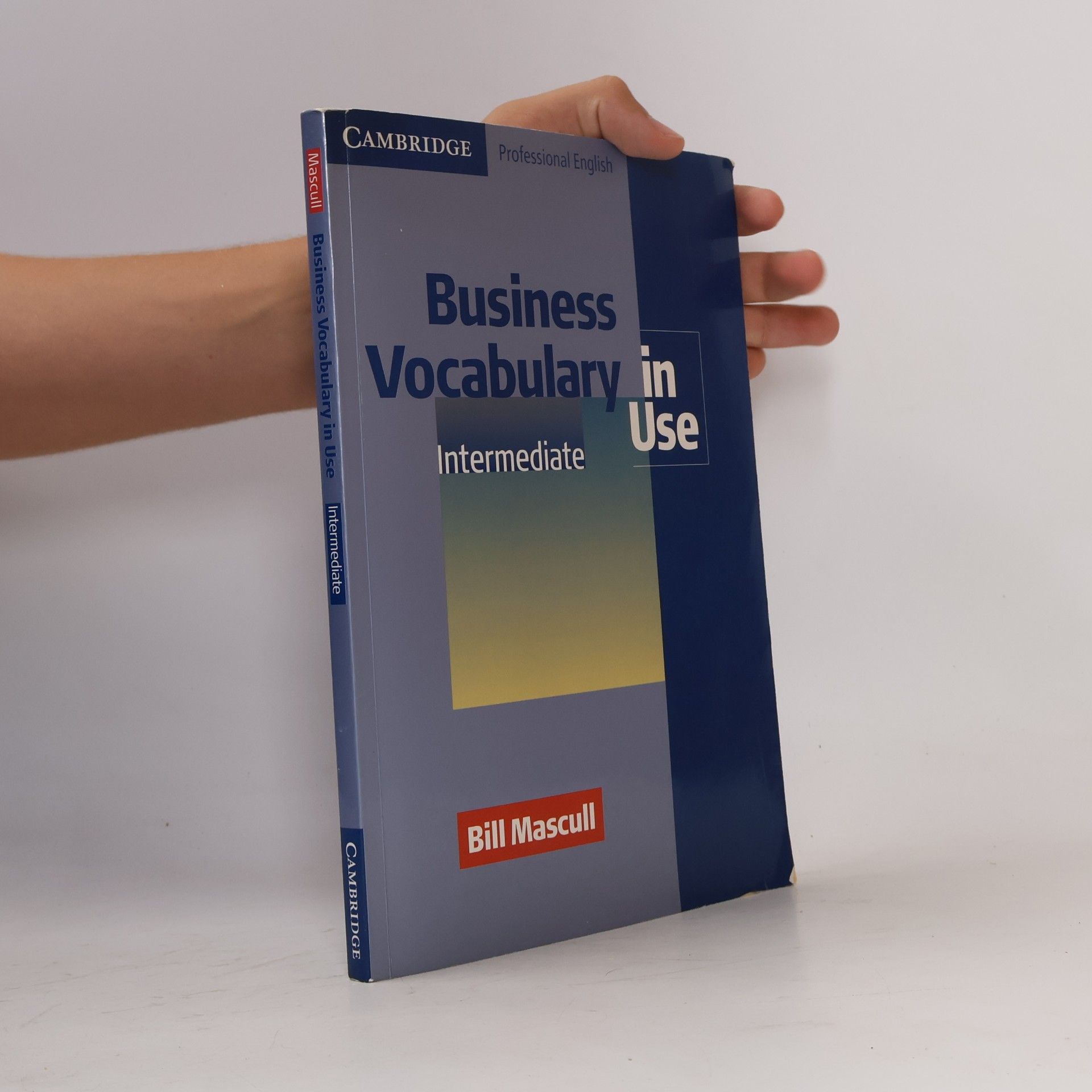 Bill Mascull Business vocabulary in use: Intermediate