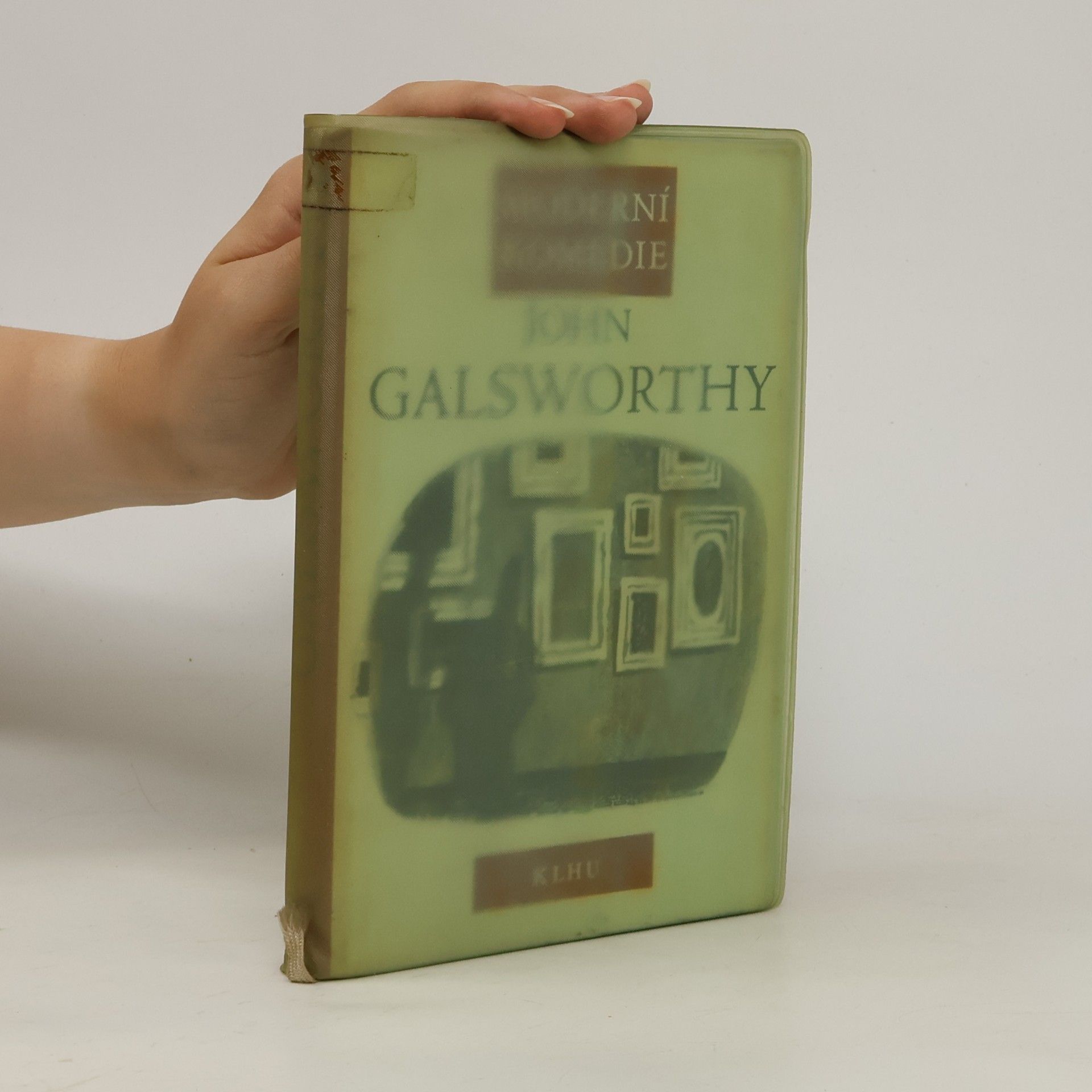 John Galsworthy Moderní komedie I.