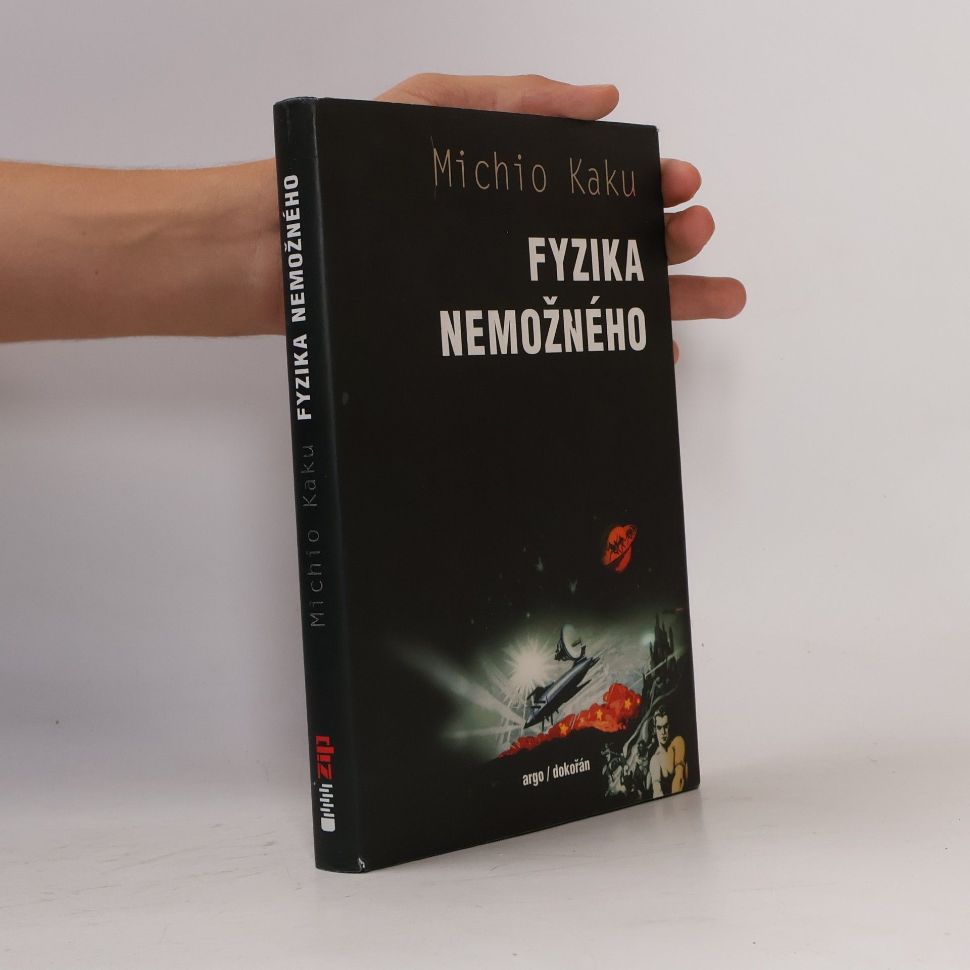 Michio Kaku Fyzika nemožného