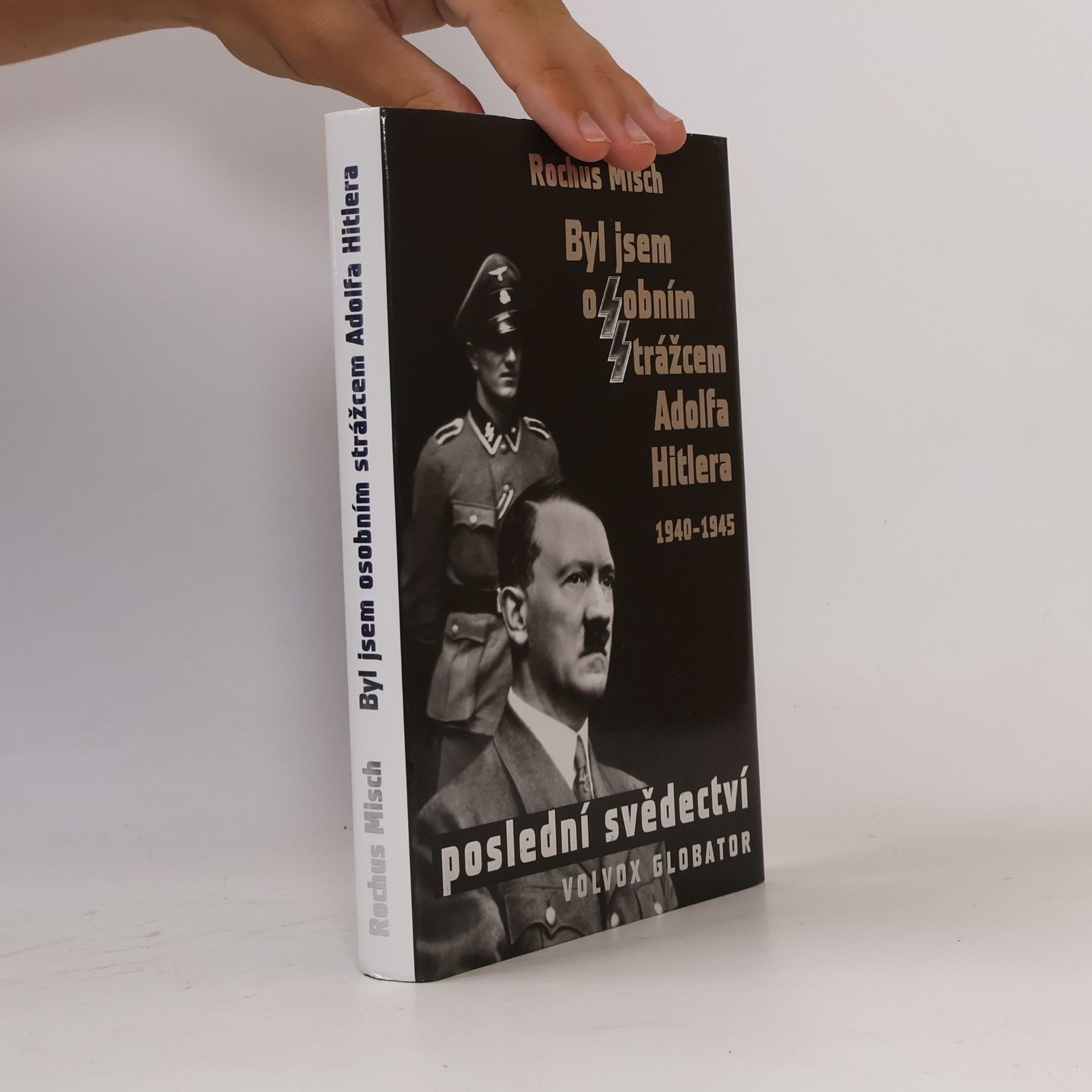 Nicolas Bourcier Byl jsem osobním strážcem Adolfa Hitlera : 1940-1945