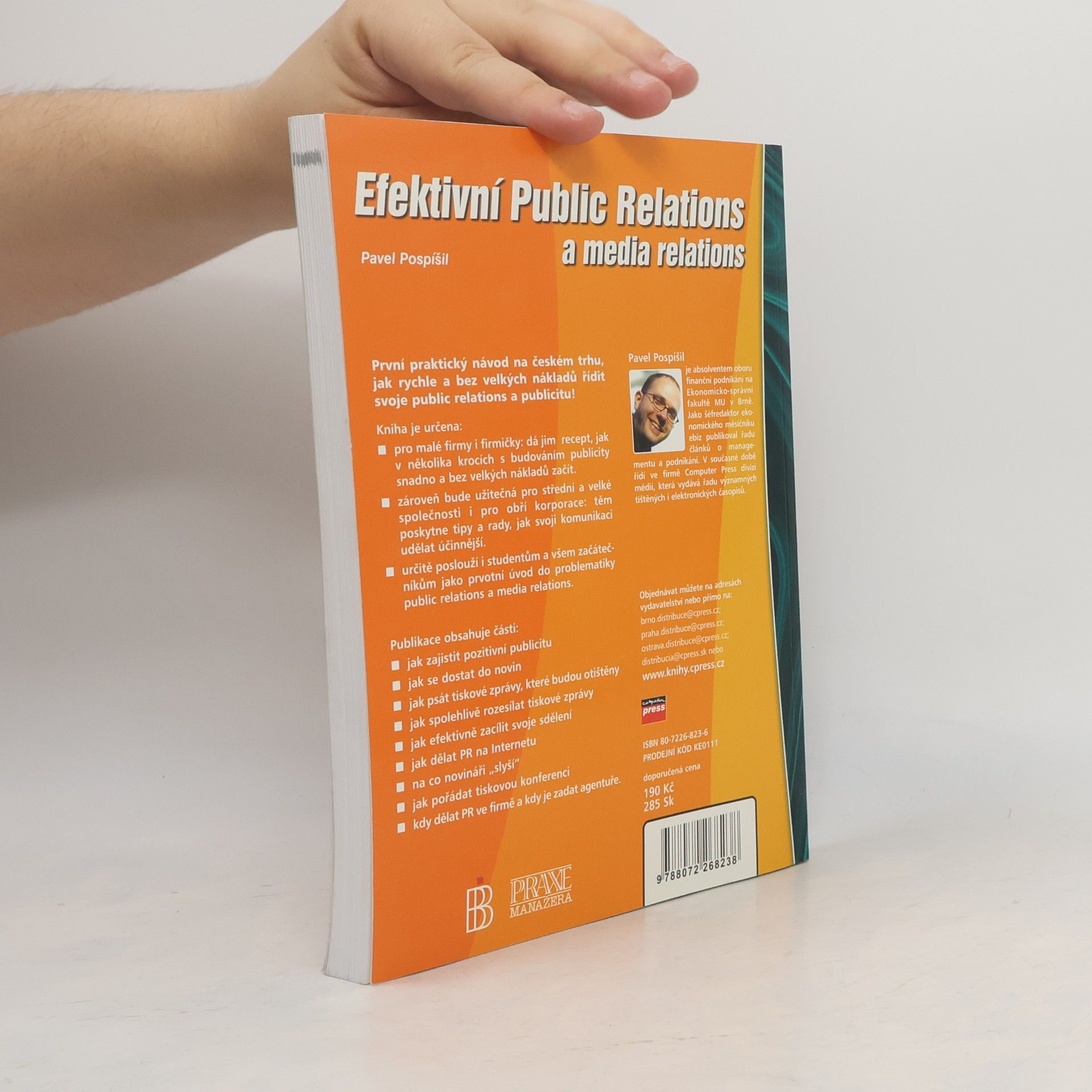 Pavel Pospíšil Efektivní public relations a media relations