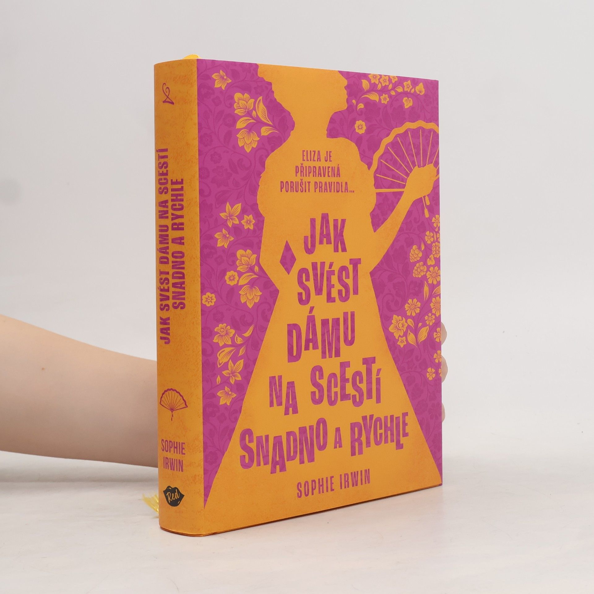 Sophie Irwin Jak svést dámu na scestí snadno a rychle